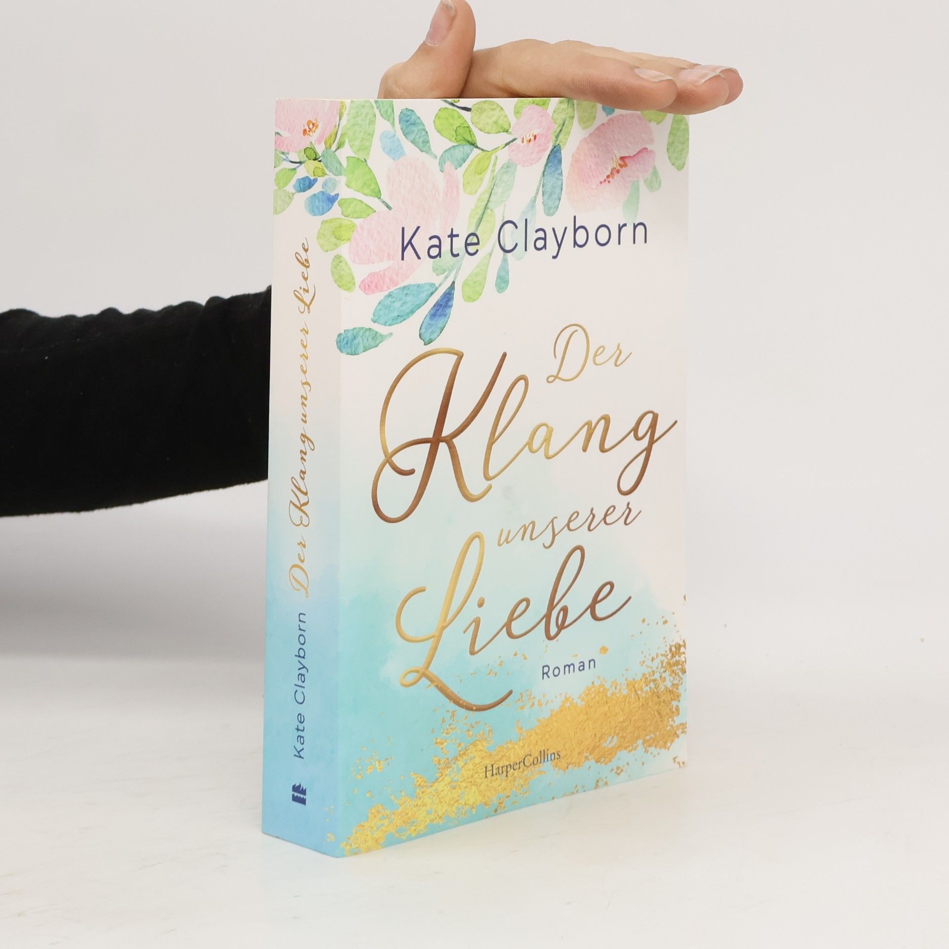 Kate Clayborn Der Klang unserer Liebe