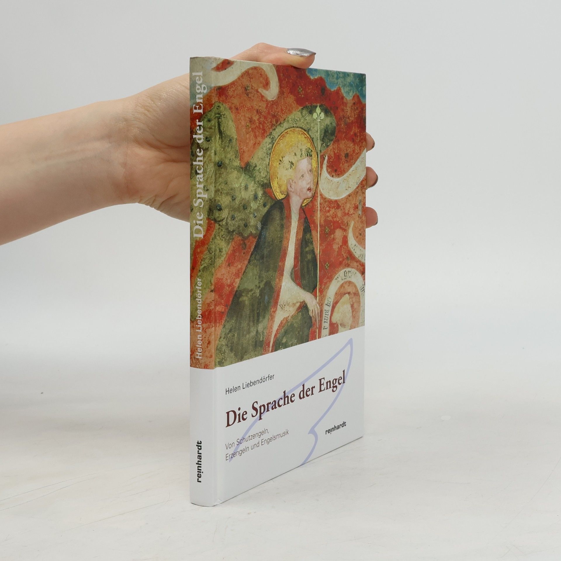 Helen Liebendörfer Die Sprache der Engel