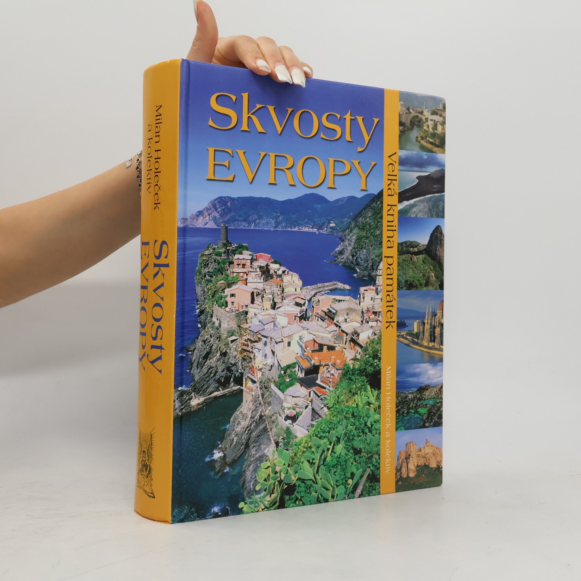 Milan Holeček Skvosty Evropy