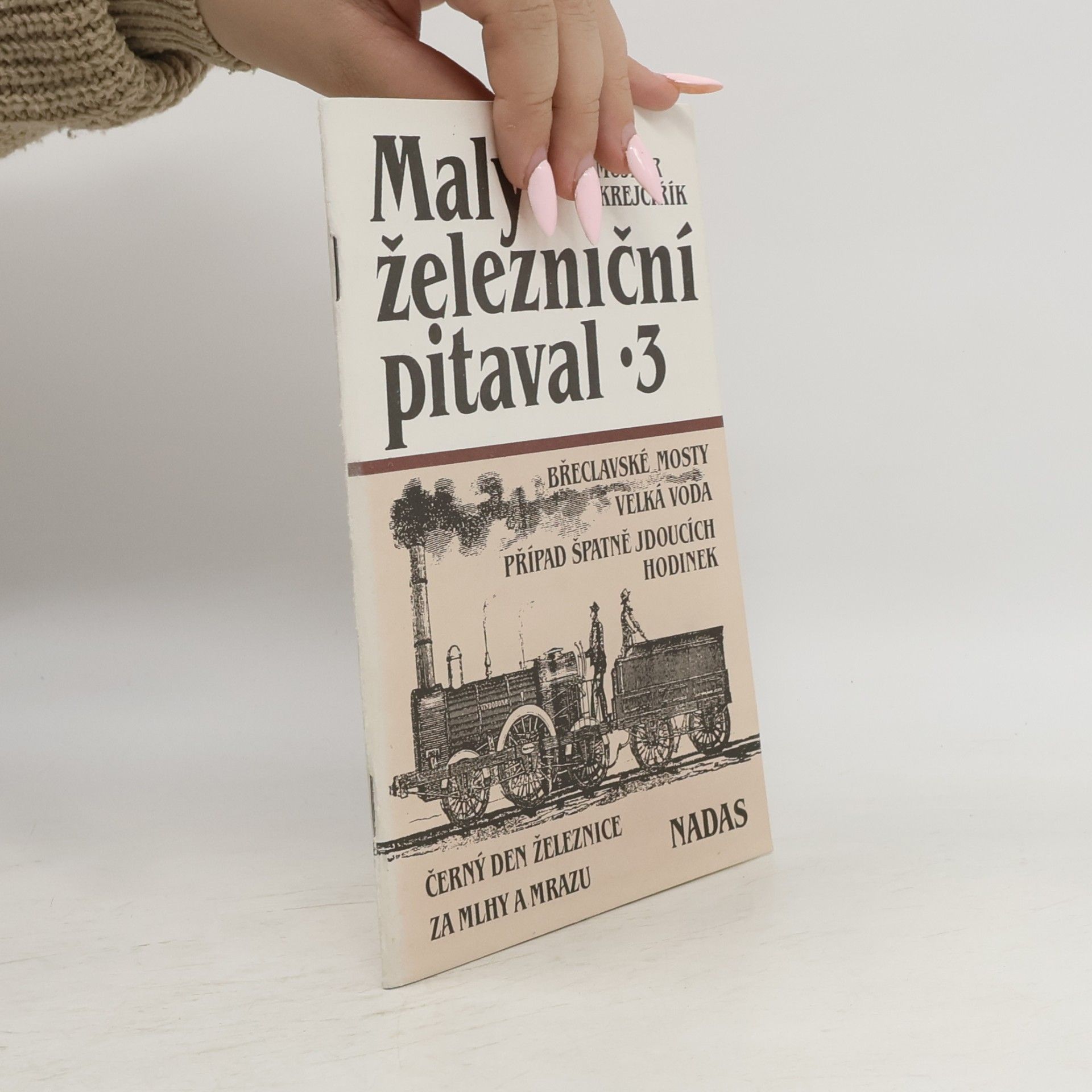 Malý železniční pitaval 3