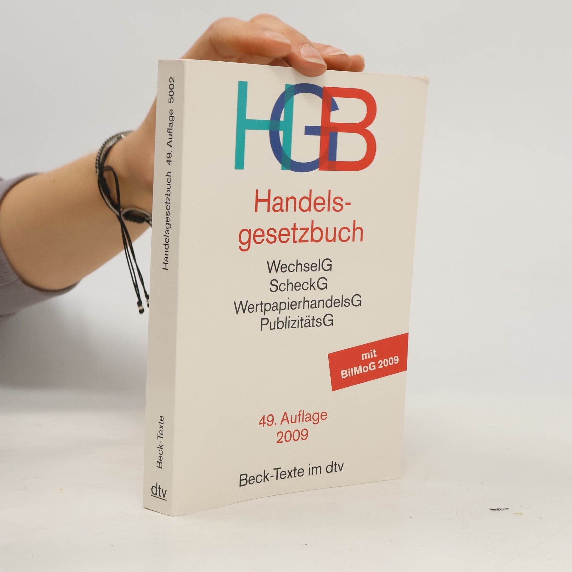 Autorenkollektiv Handelsgesetzbuch. Wechselgesetz. Scheckgesetz