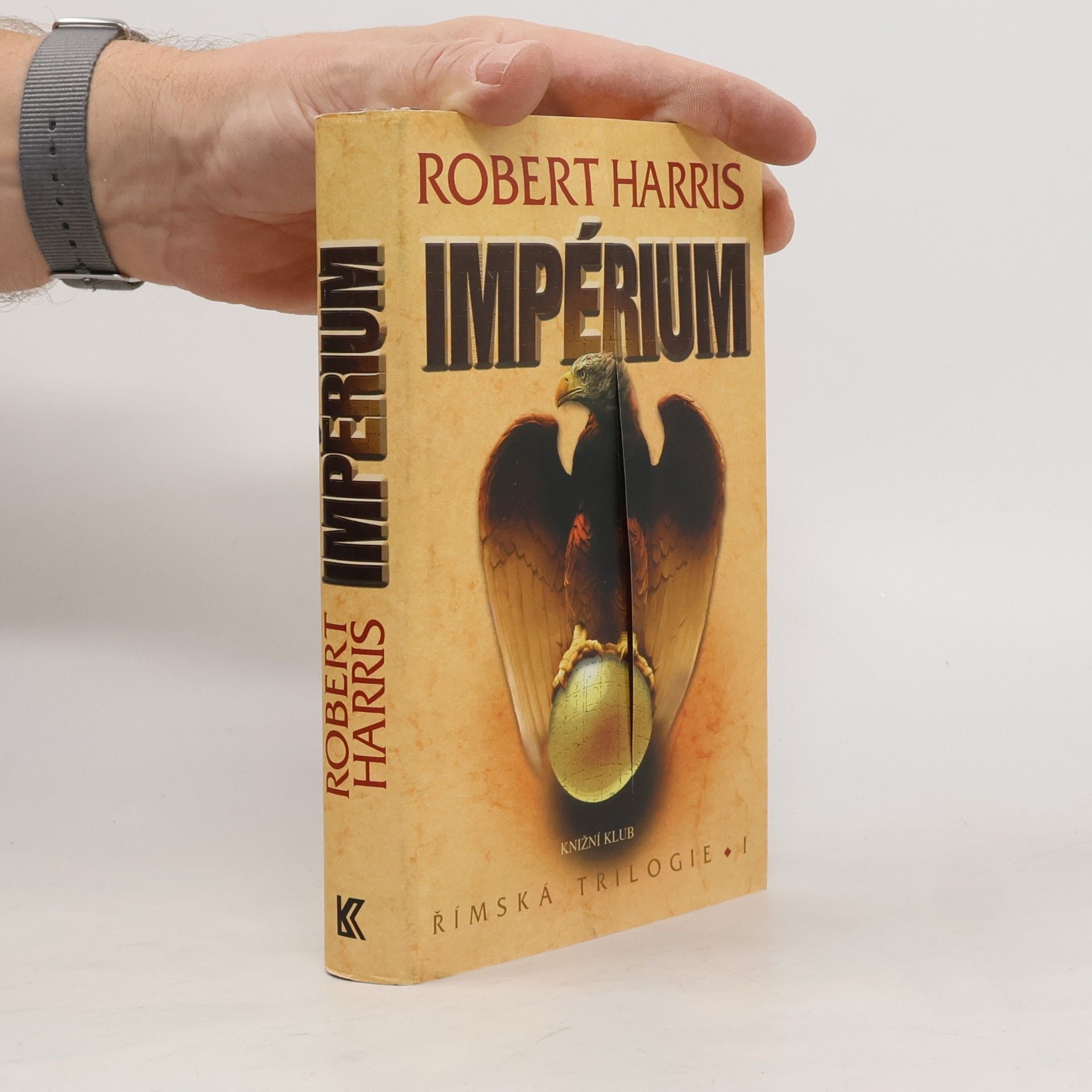 Robert Harris Římská trilogie 1. Impérium