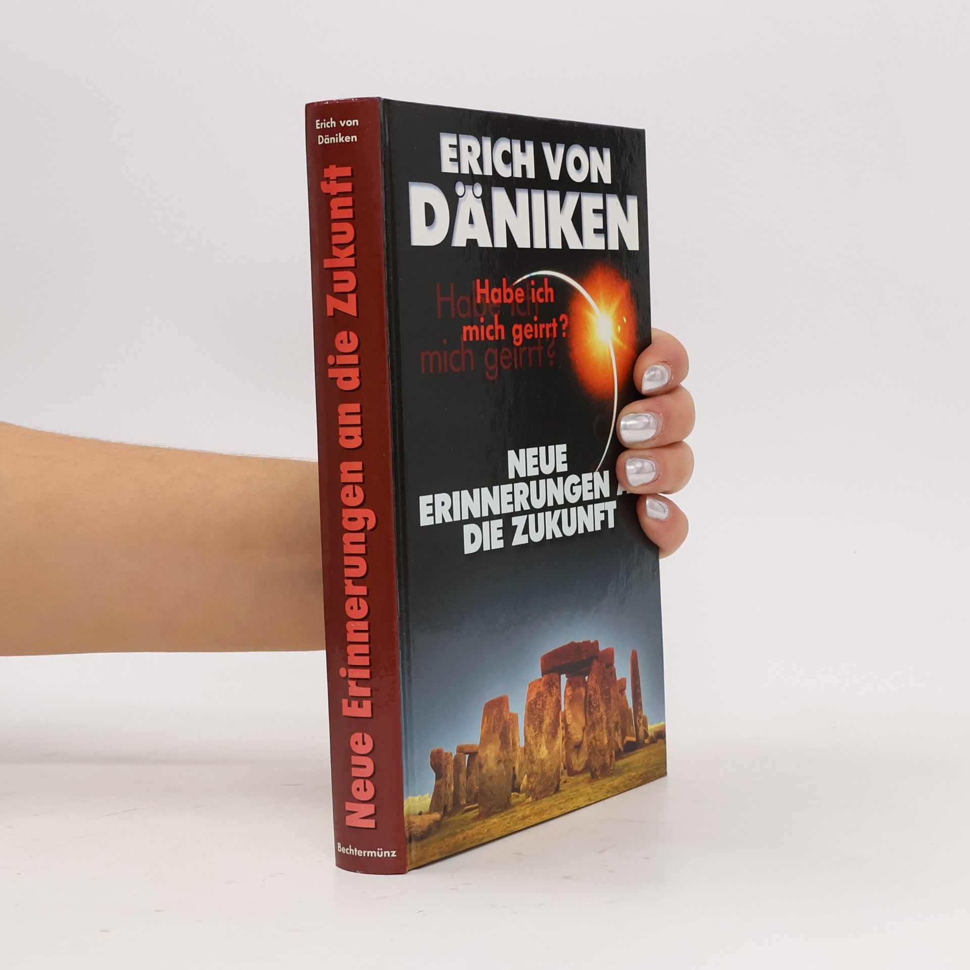 Neue Erinnerungen an die Zukunft