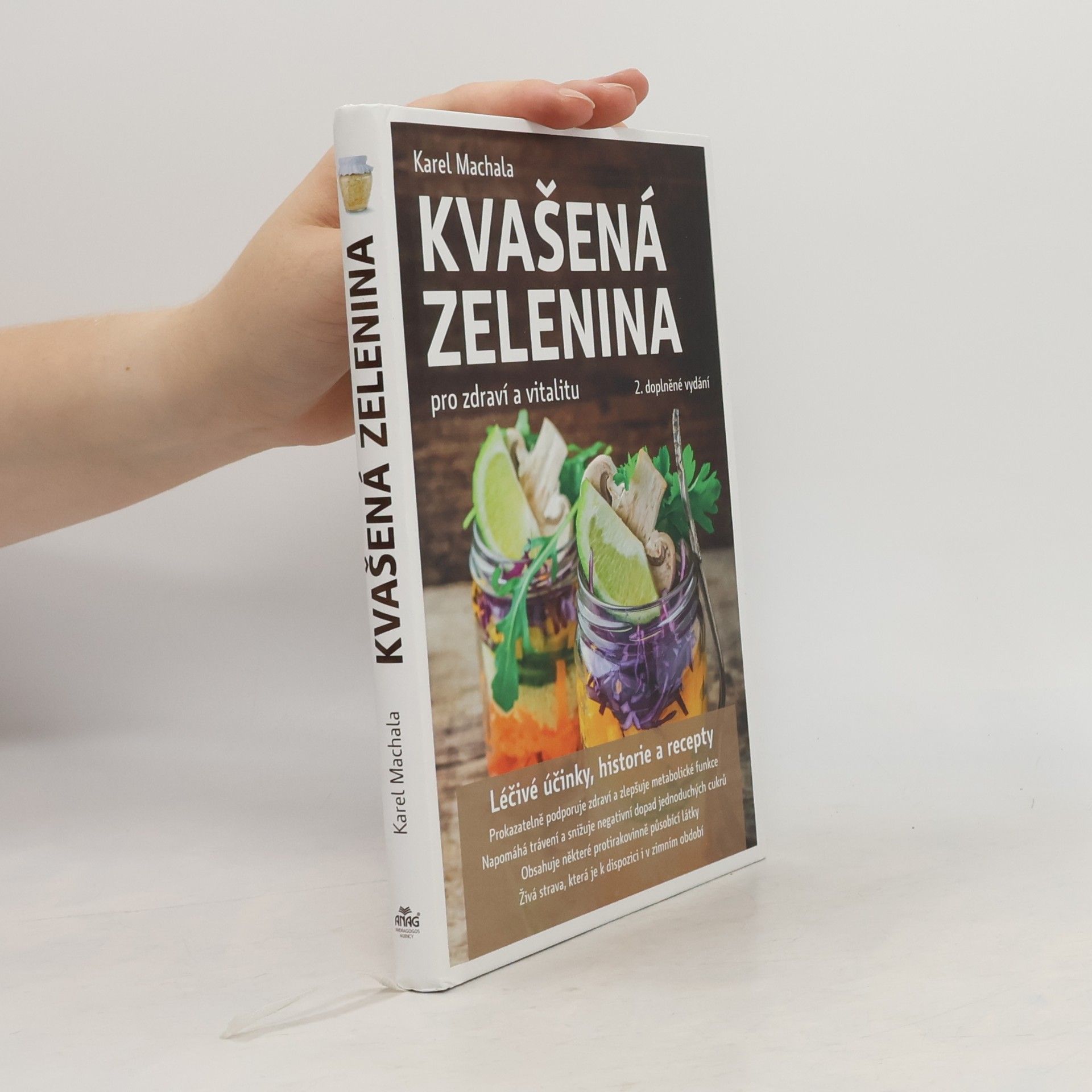 Karel Machala Kvašená zelenina: Pro zdraví a vitalitu