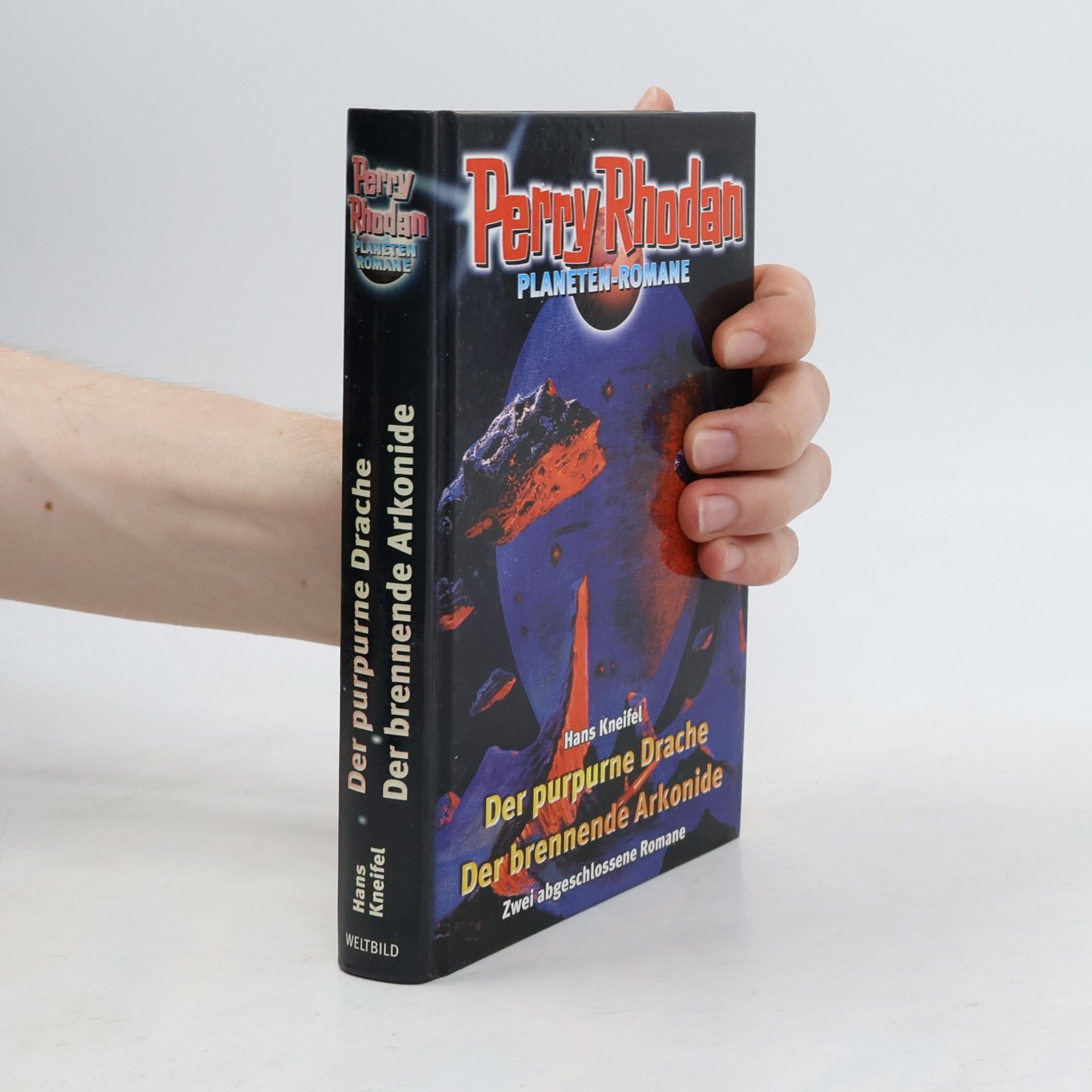 Hanns Kneifel Perry Rhodan. Der purpurne Drache. Der brennende Arkonide