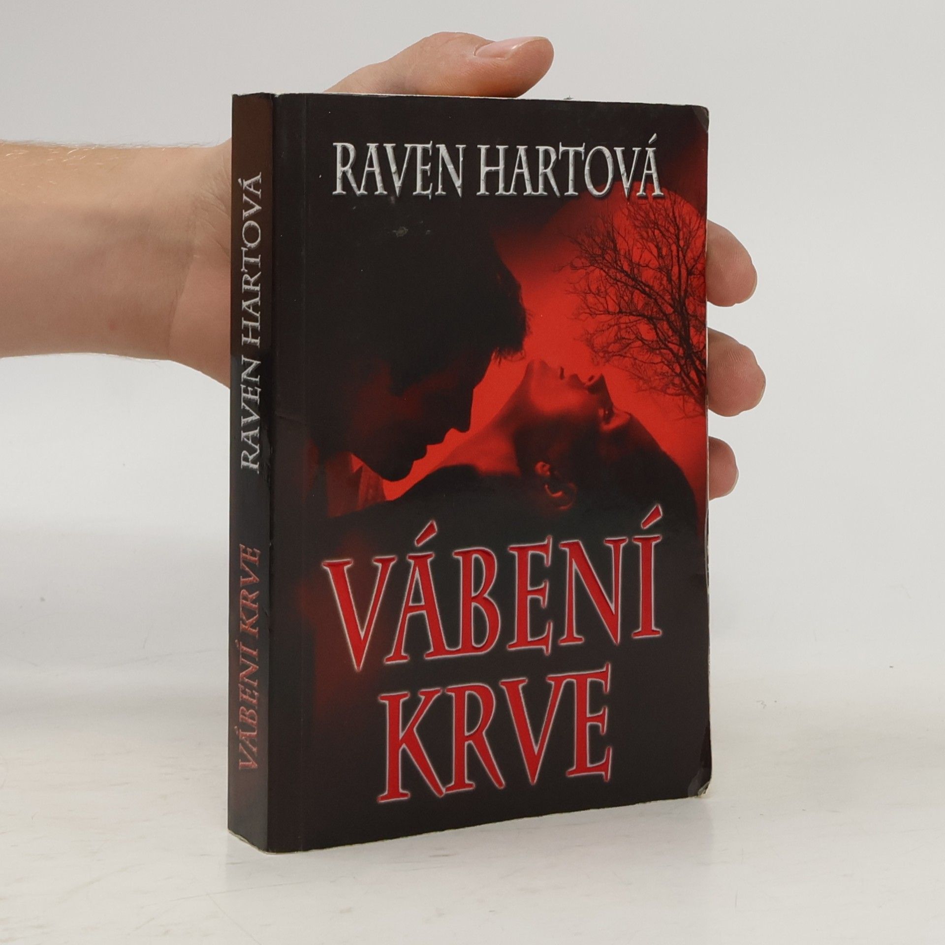 Raven Hart Vábení krve. První díl