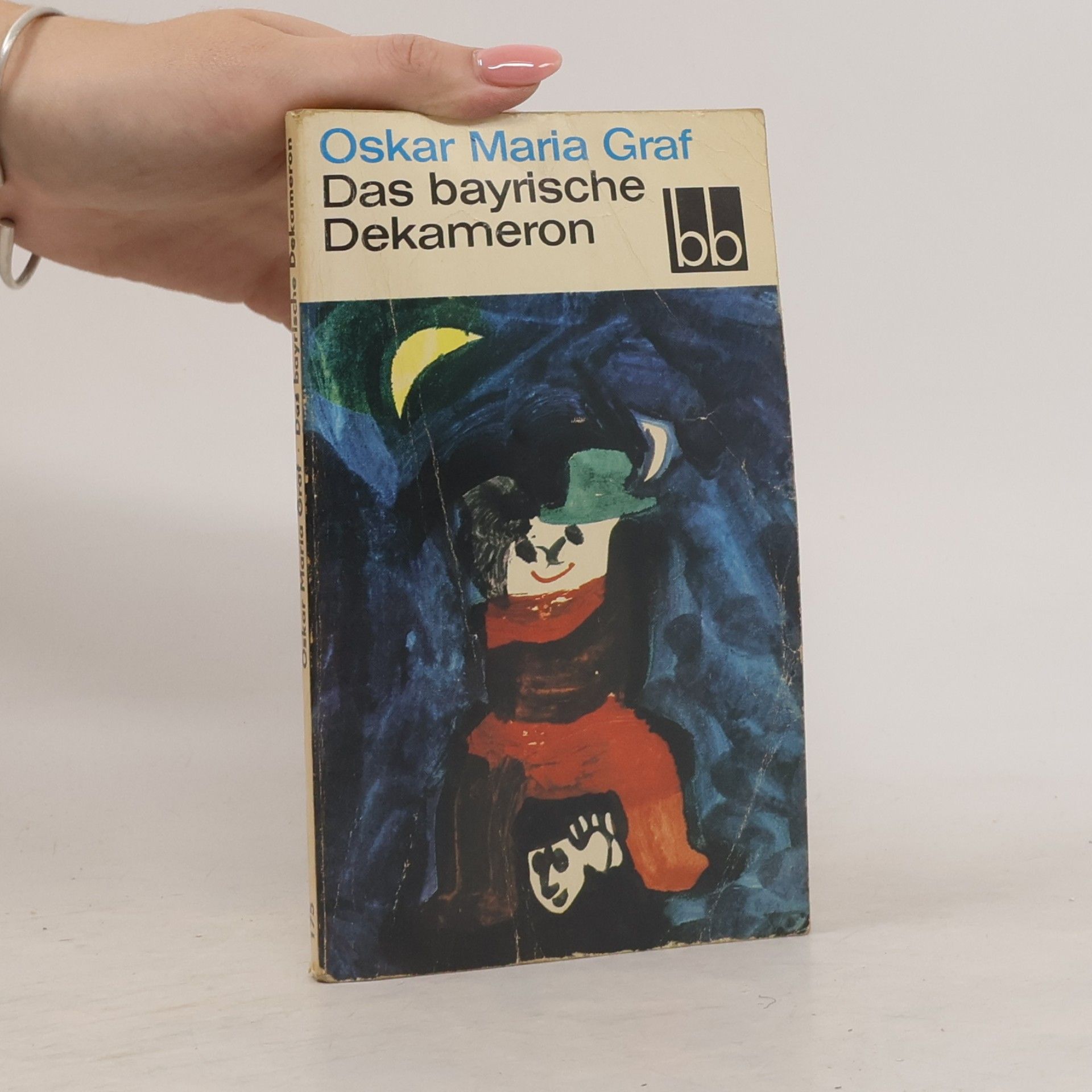 Oskar Maria Graf Das bayrische Dekameron