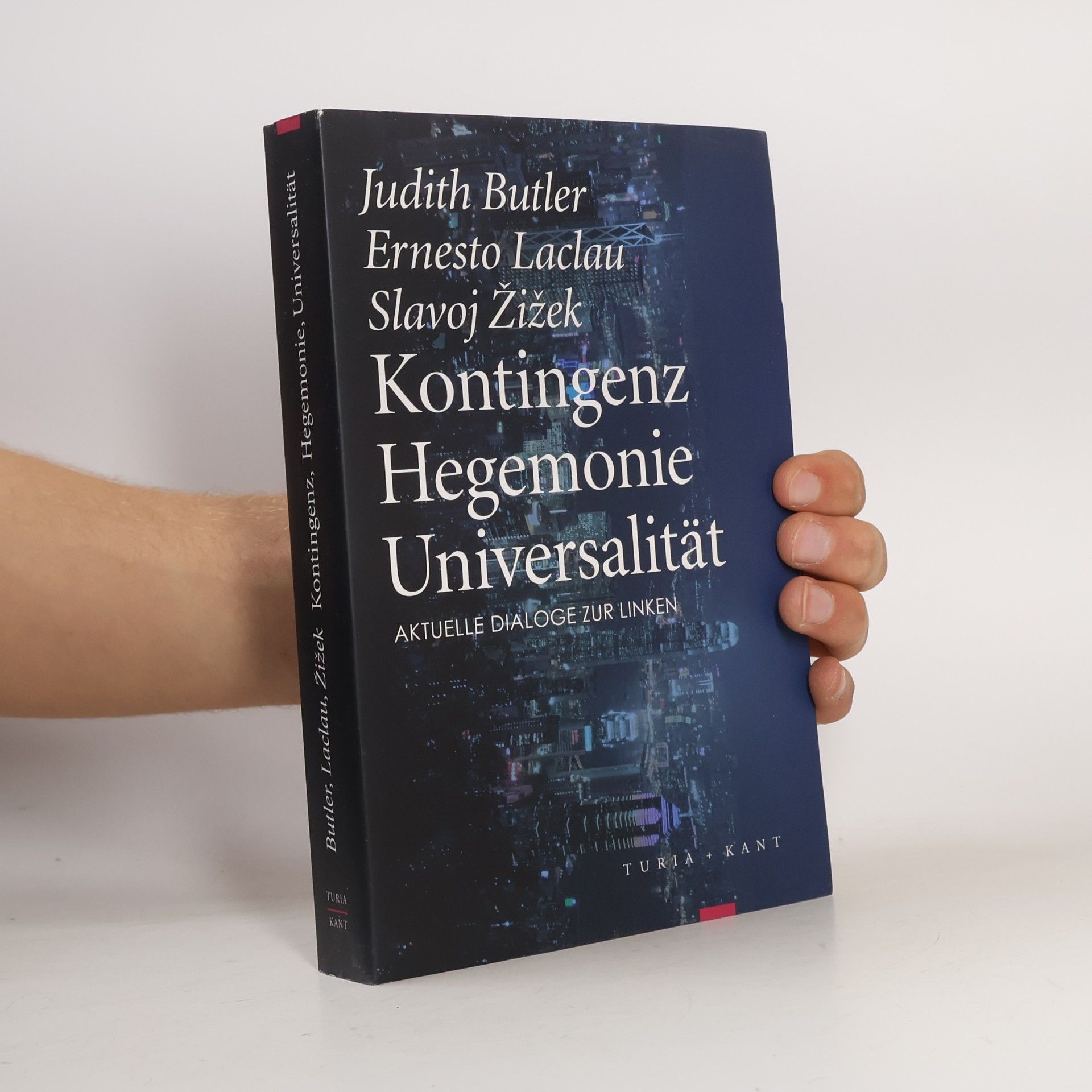 Judith Butlerová Kontingenz, Hegemonie, Universalität