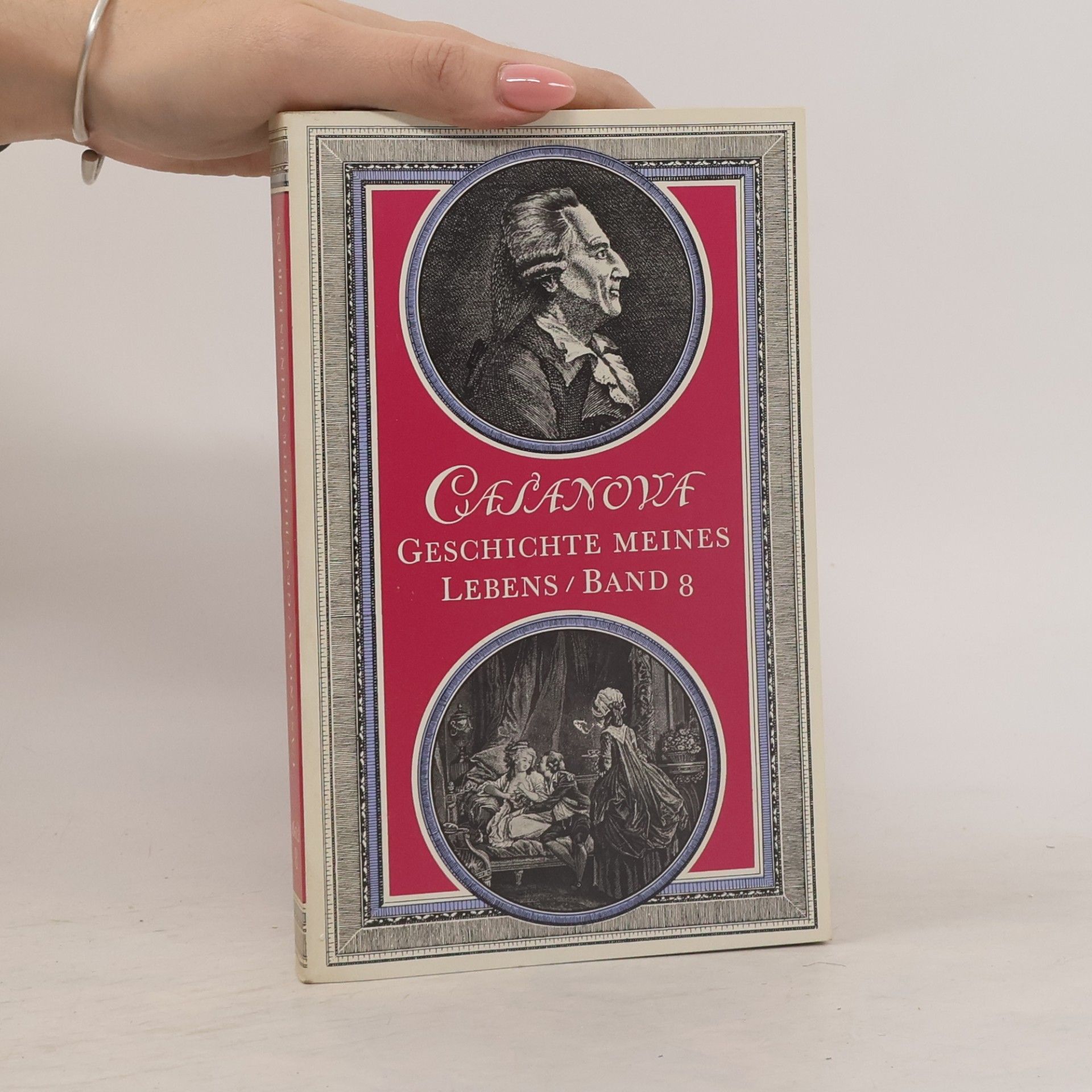 Giacomo Casanova Geschichte meines Lebens