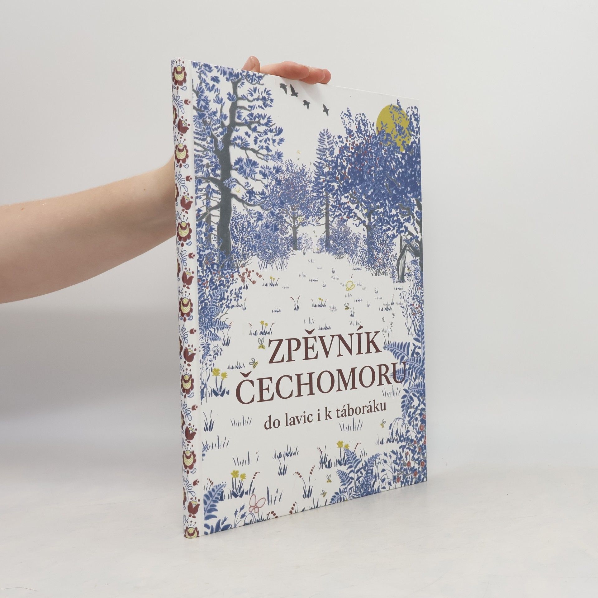 Čechomor Zpěvník Čechomoru do lavic i k táboráku