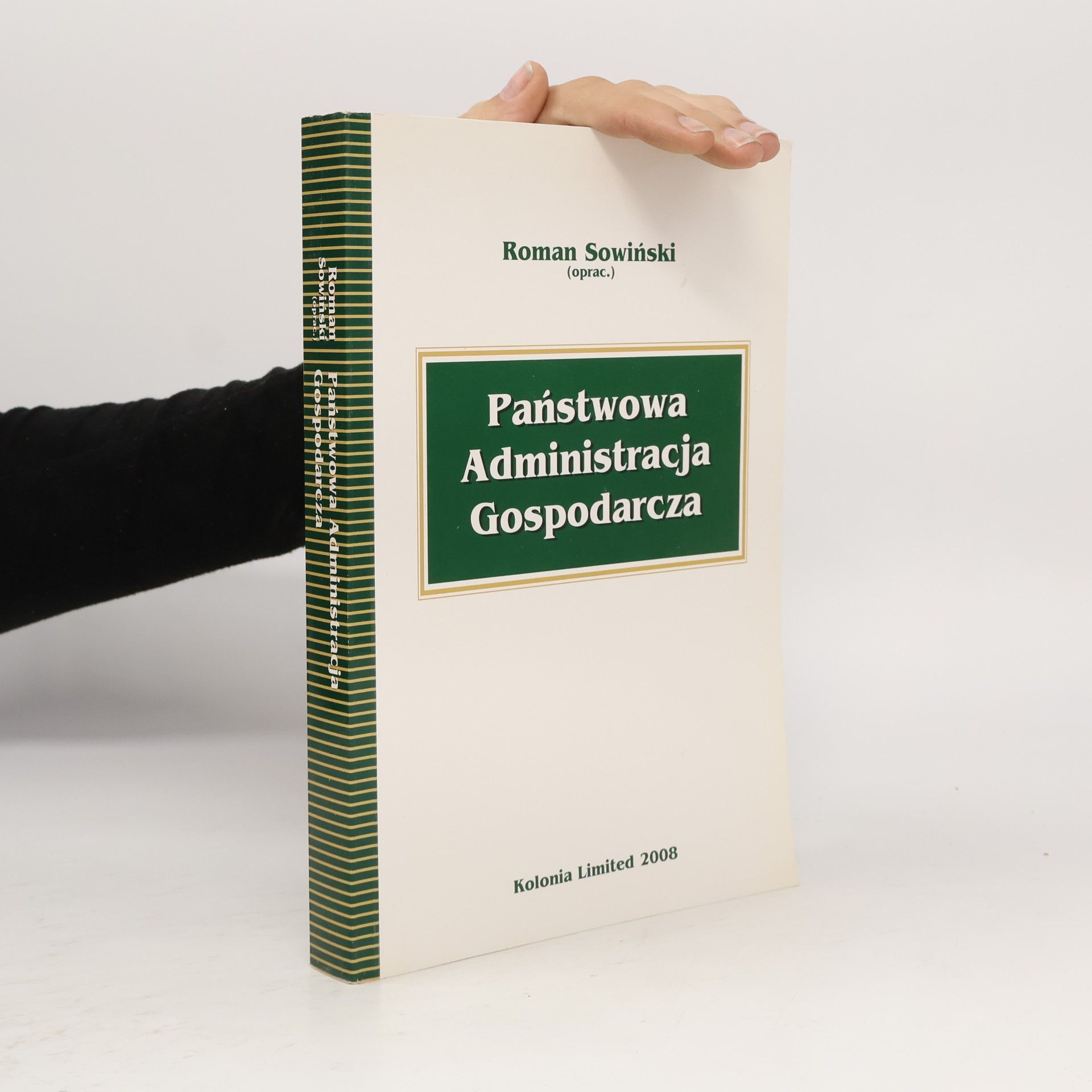 Roman Sowiński Państwowa administracja gospodarcza
