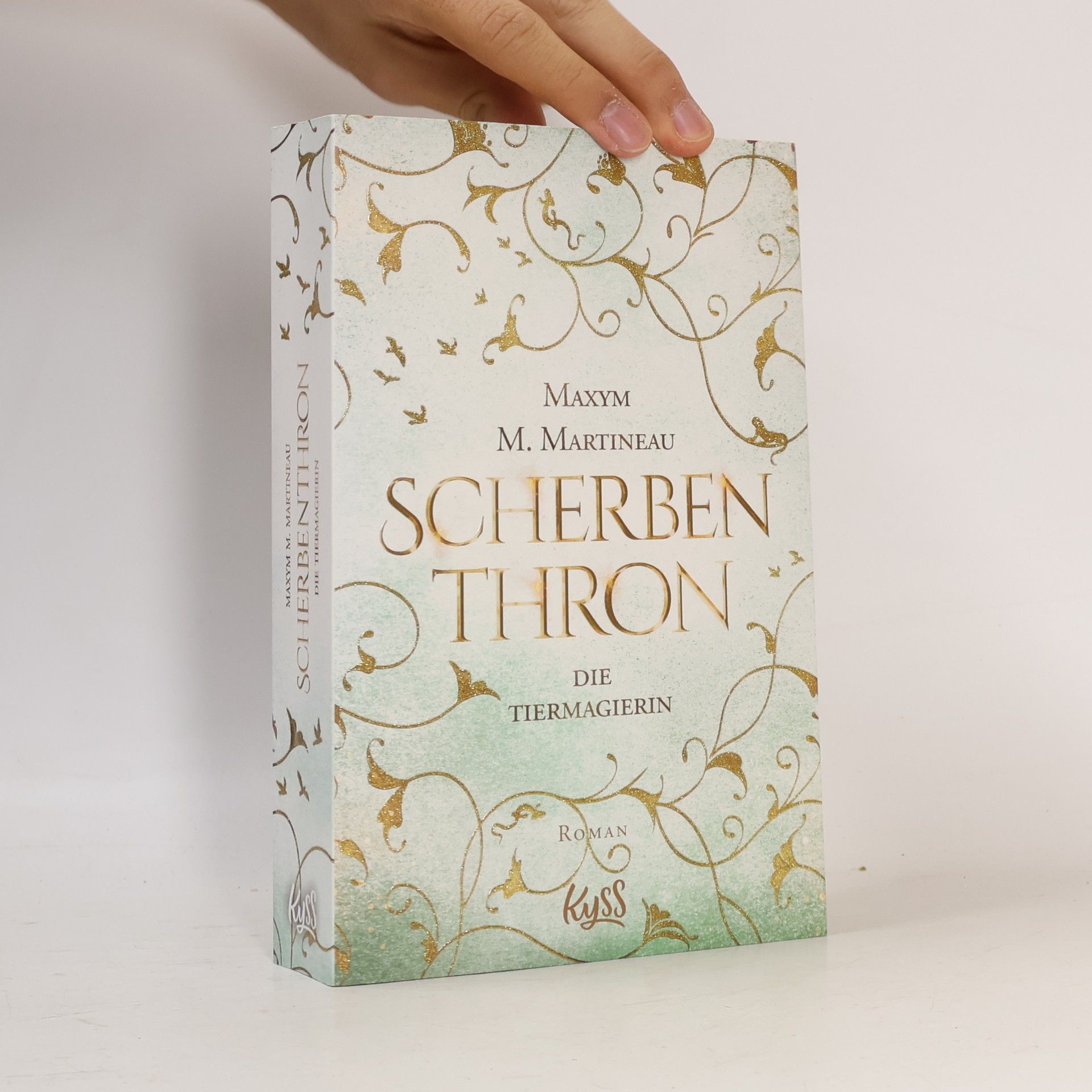 Maxym M. Martineau Die Tiermagierin - Scherbenkrone