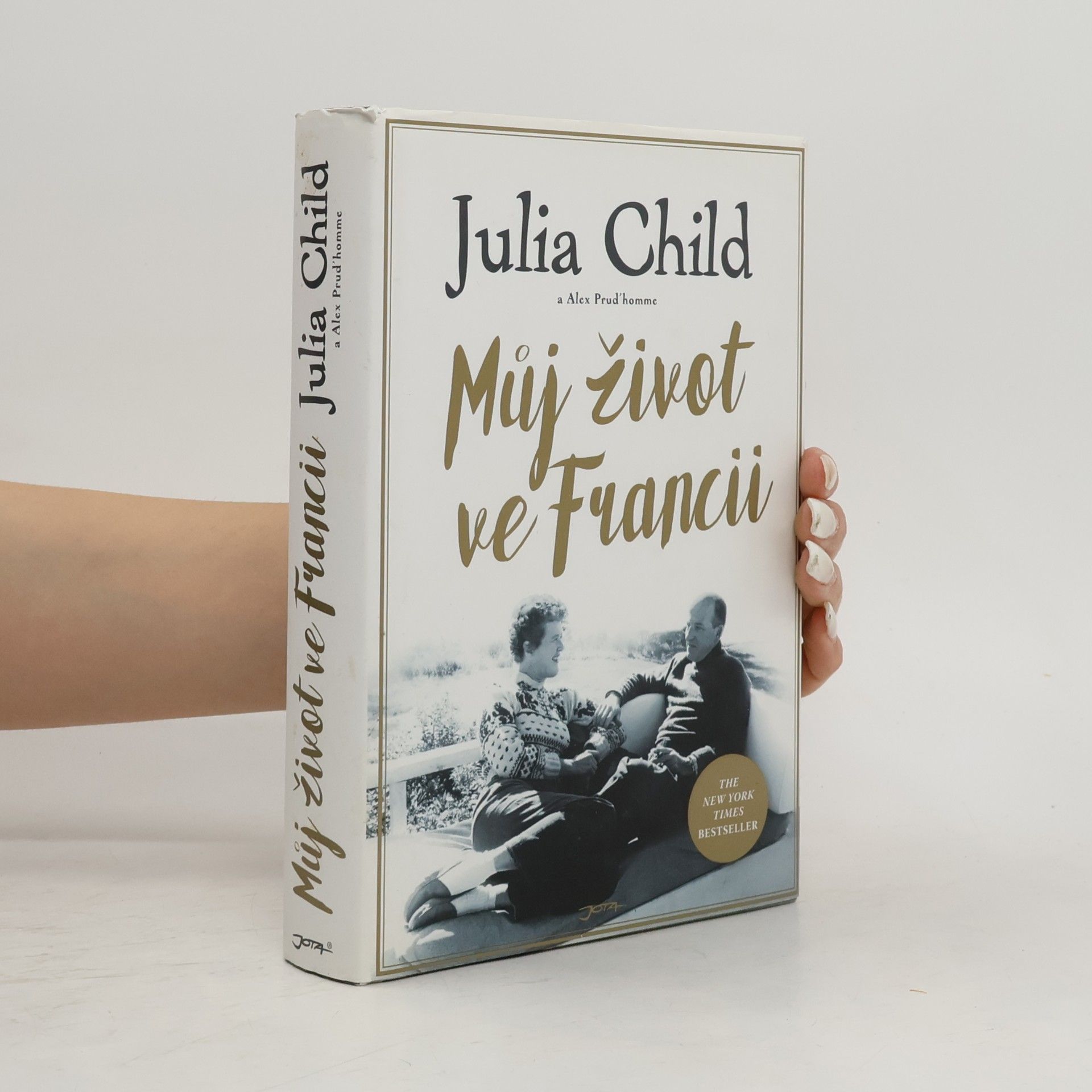 Julia Child Můj život ve Francii
