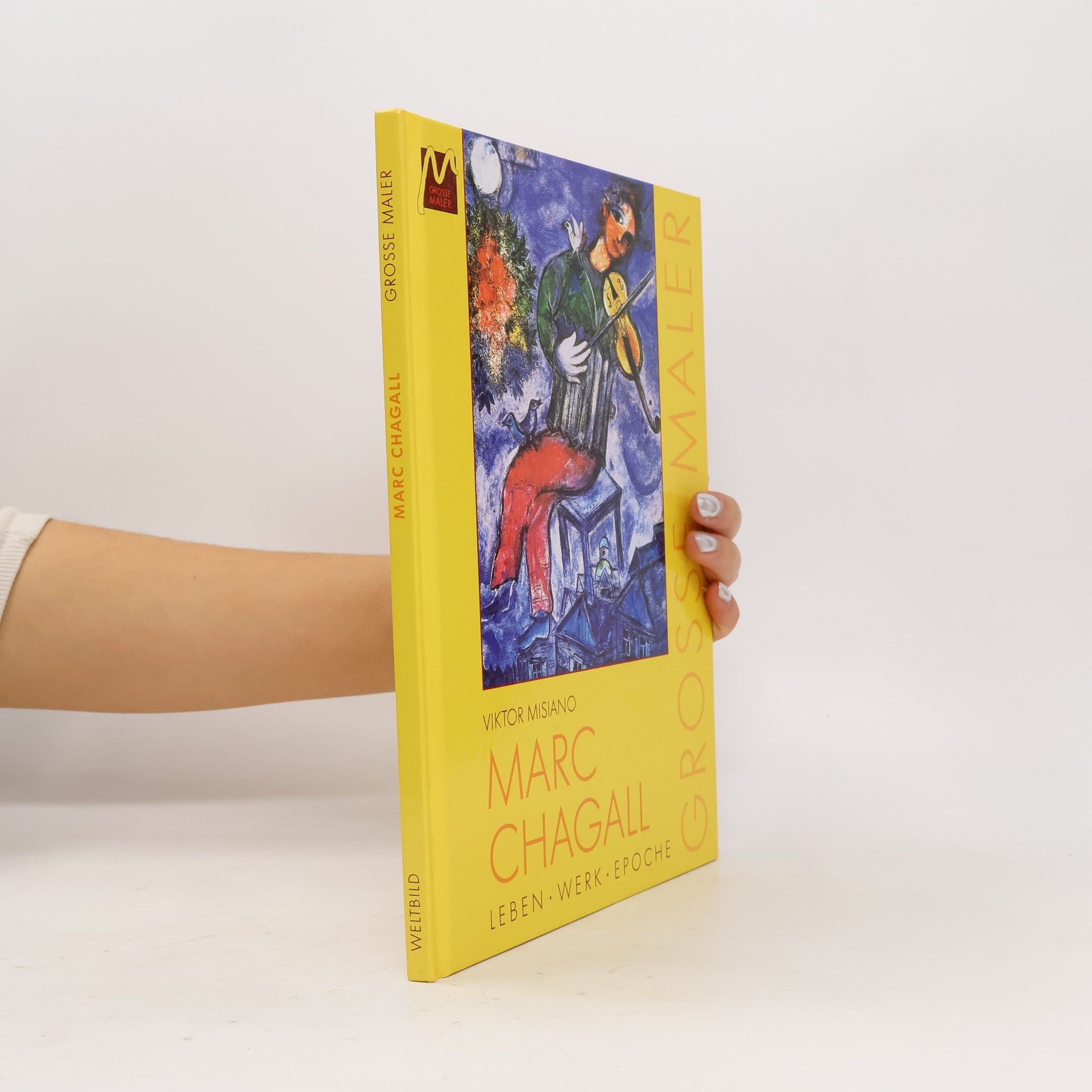Viktor Misiano Marc Chagall. Leben. Werk. Epoche
