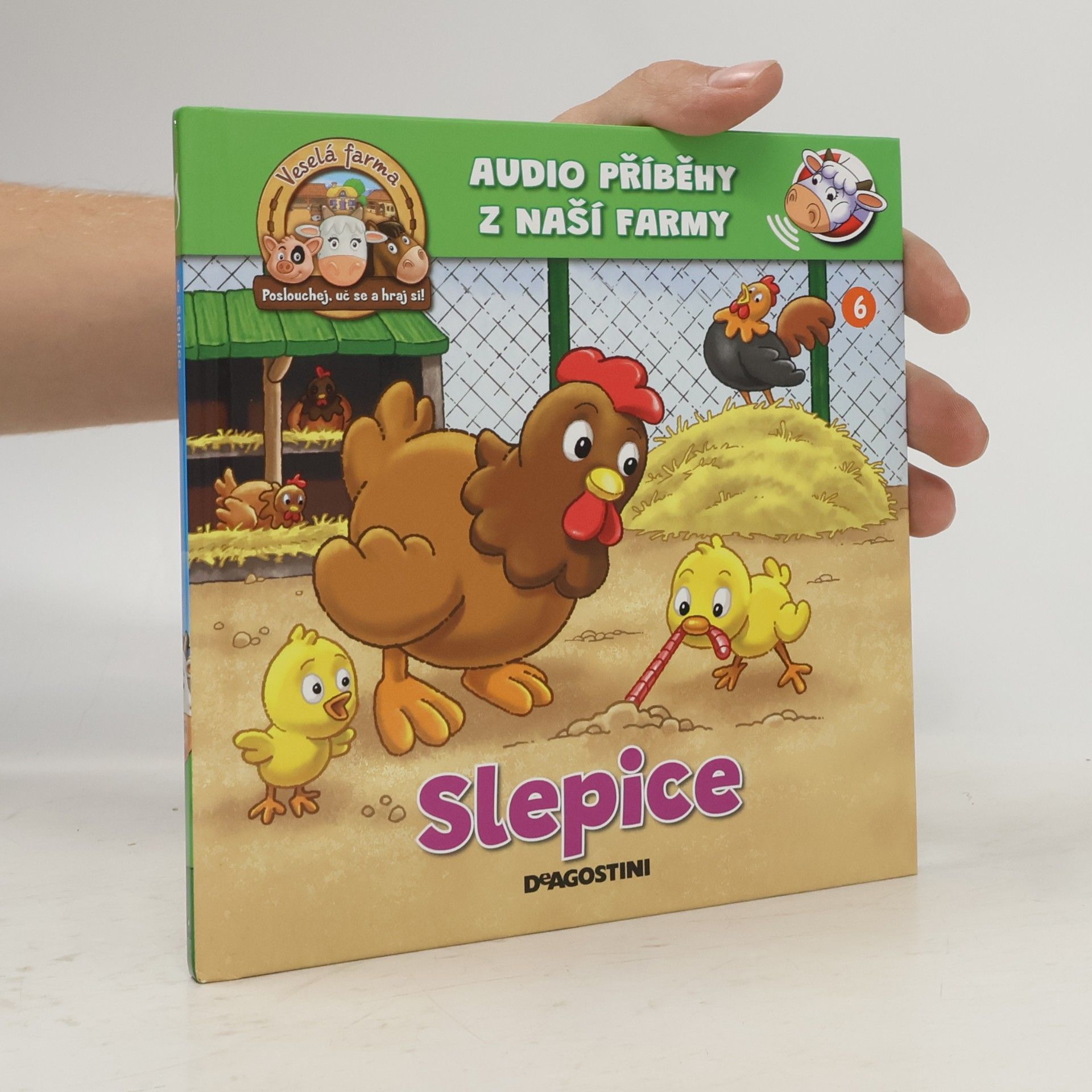 Kolektiv autorů Audio příběhy z naší farmy 6. Slepice