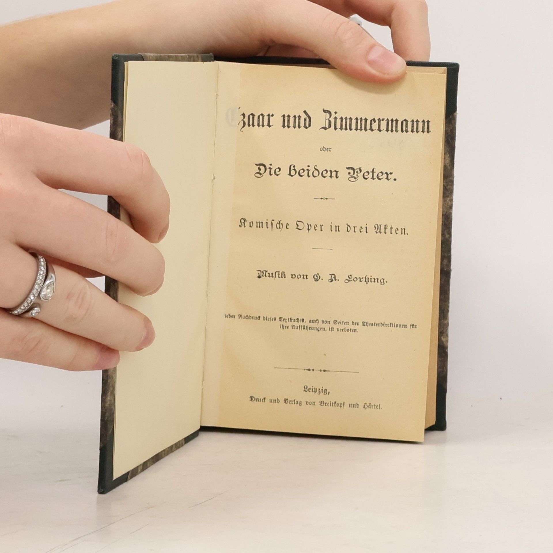 Albert Lortzing Czar und Zimmermann oder Die beiden Peter