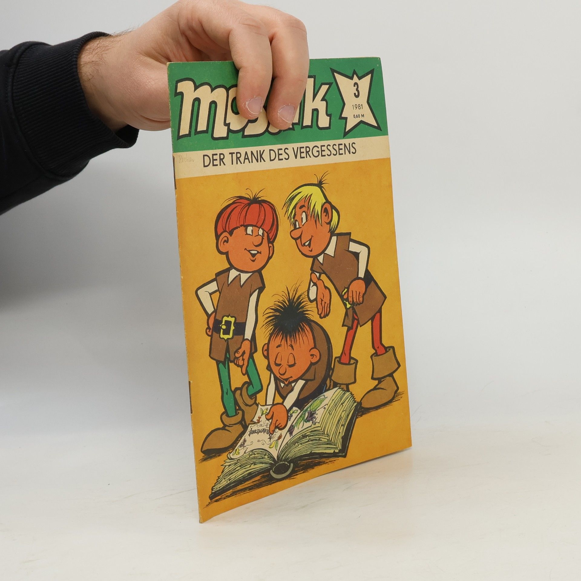 Kolektiv autorů Mosaik 3/1981. Der Trank des Vergessens