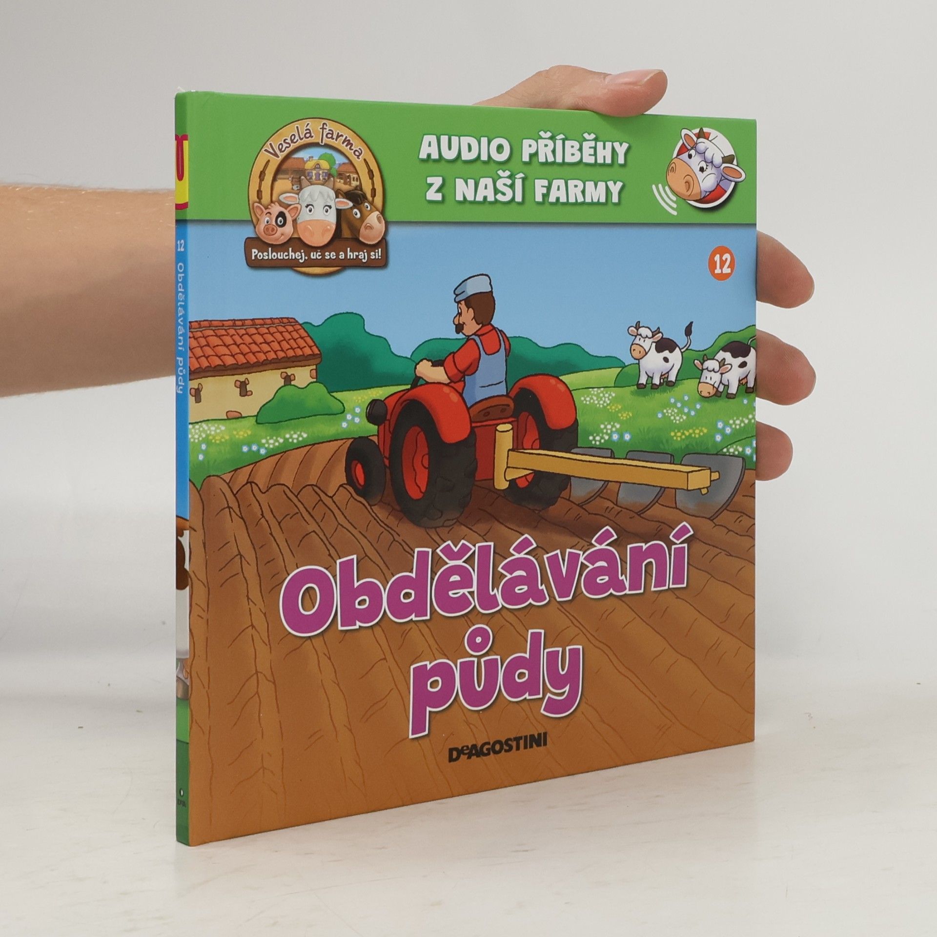 Kolektiv autorů Audio příběhy z naší farmy - Obdělávání půdy