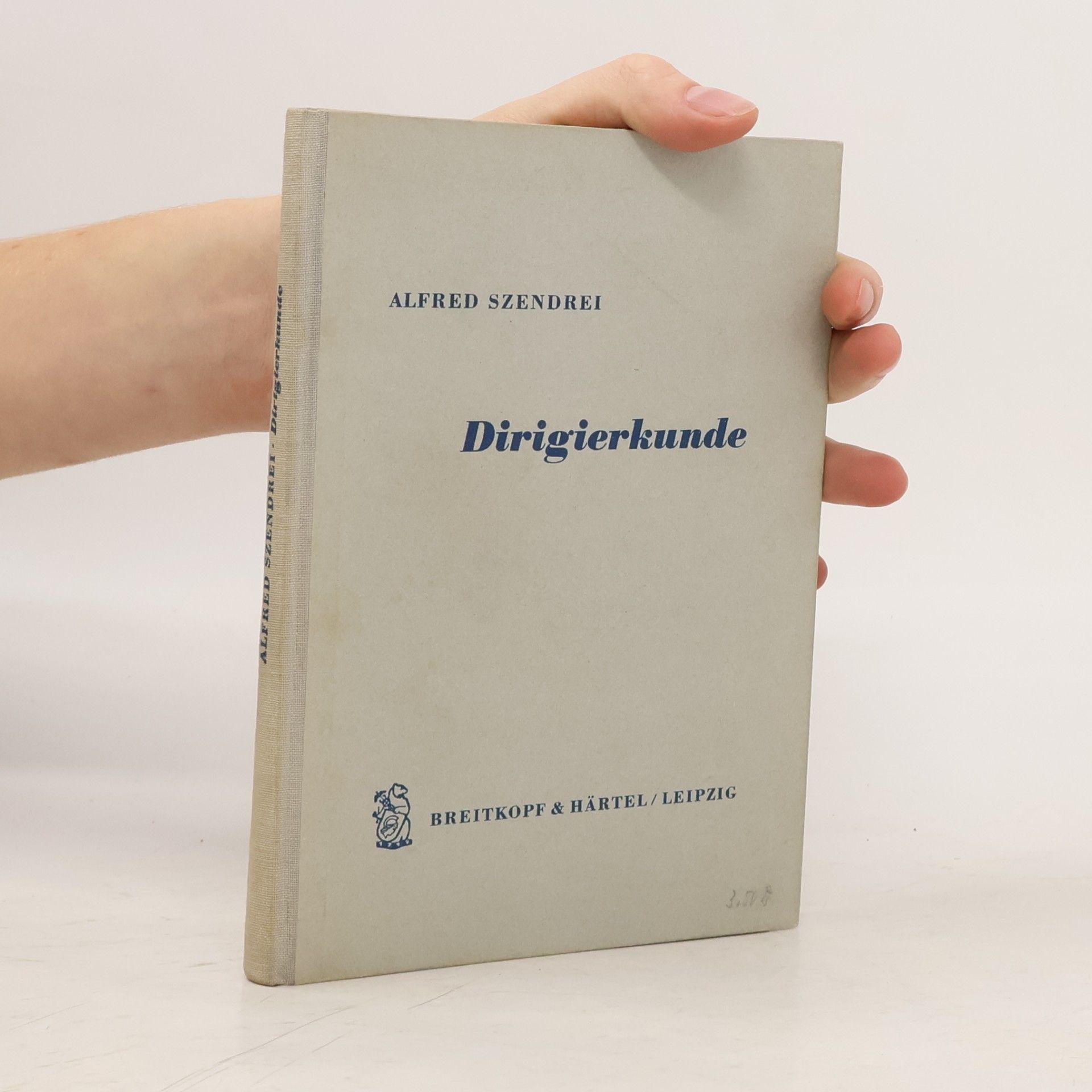 Alfred Szendrei Dirigierkunde
