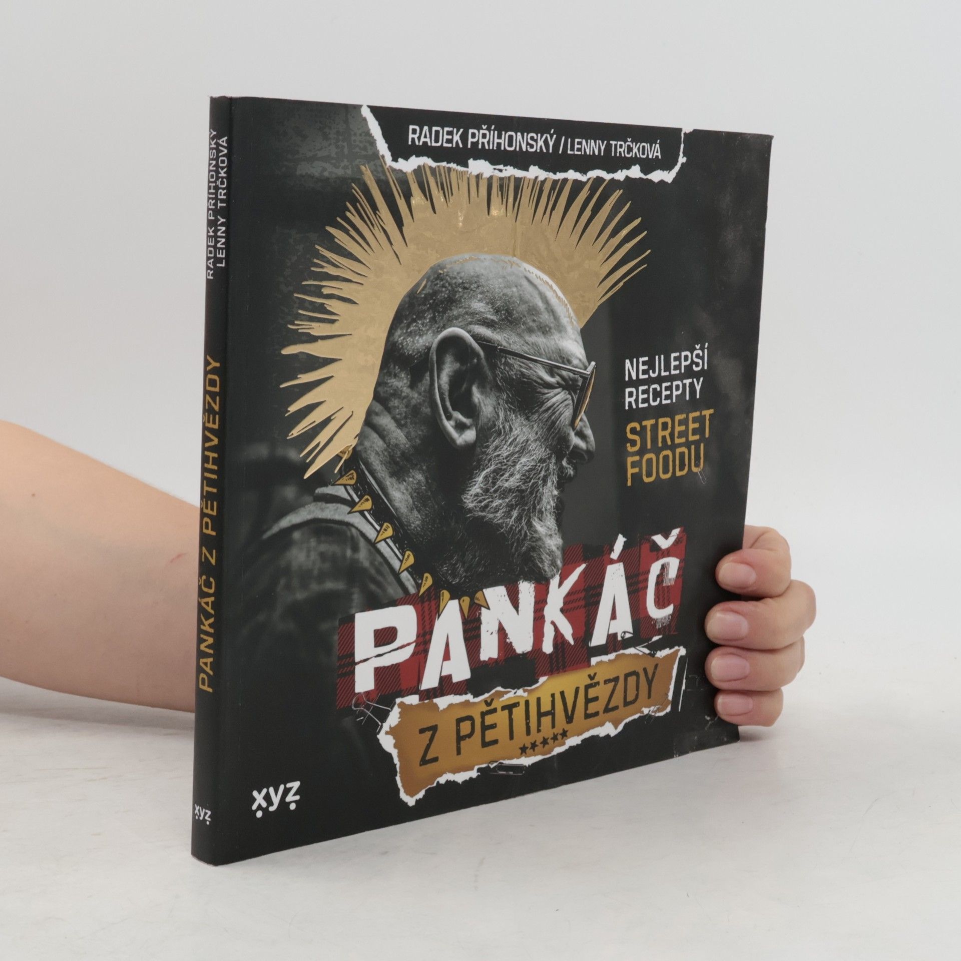 Lenny Trčková Pankáč z pětihvězdy : nejlepší recepty street foodu