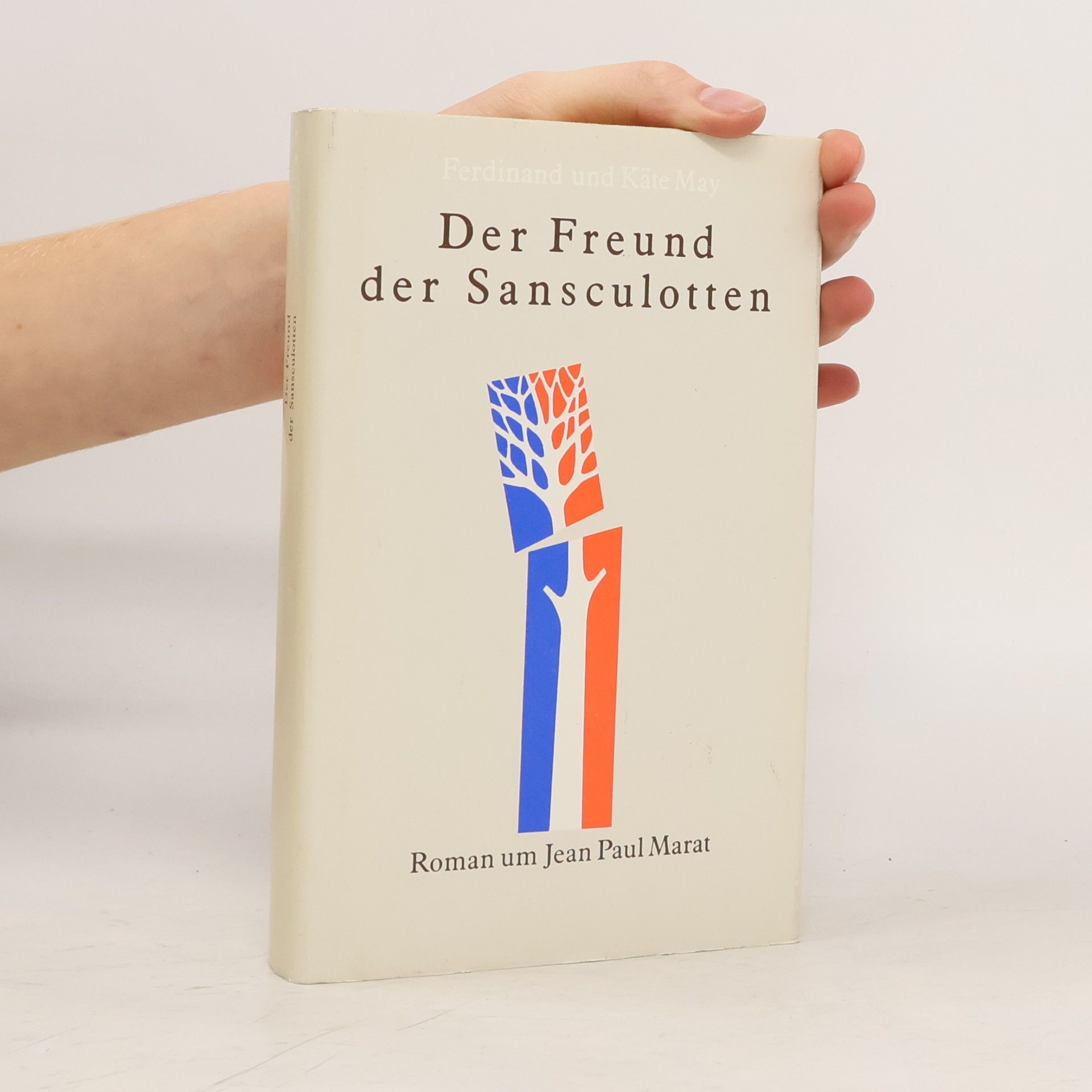 Ferdinand May Der Freund der Sansculotten
