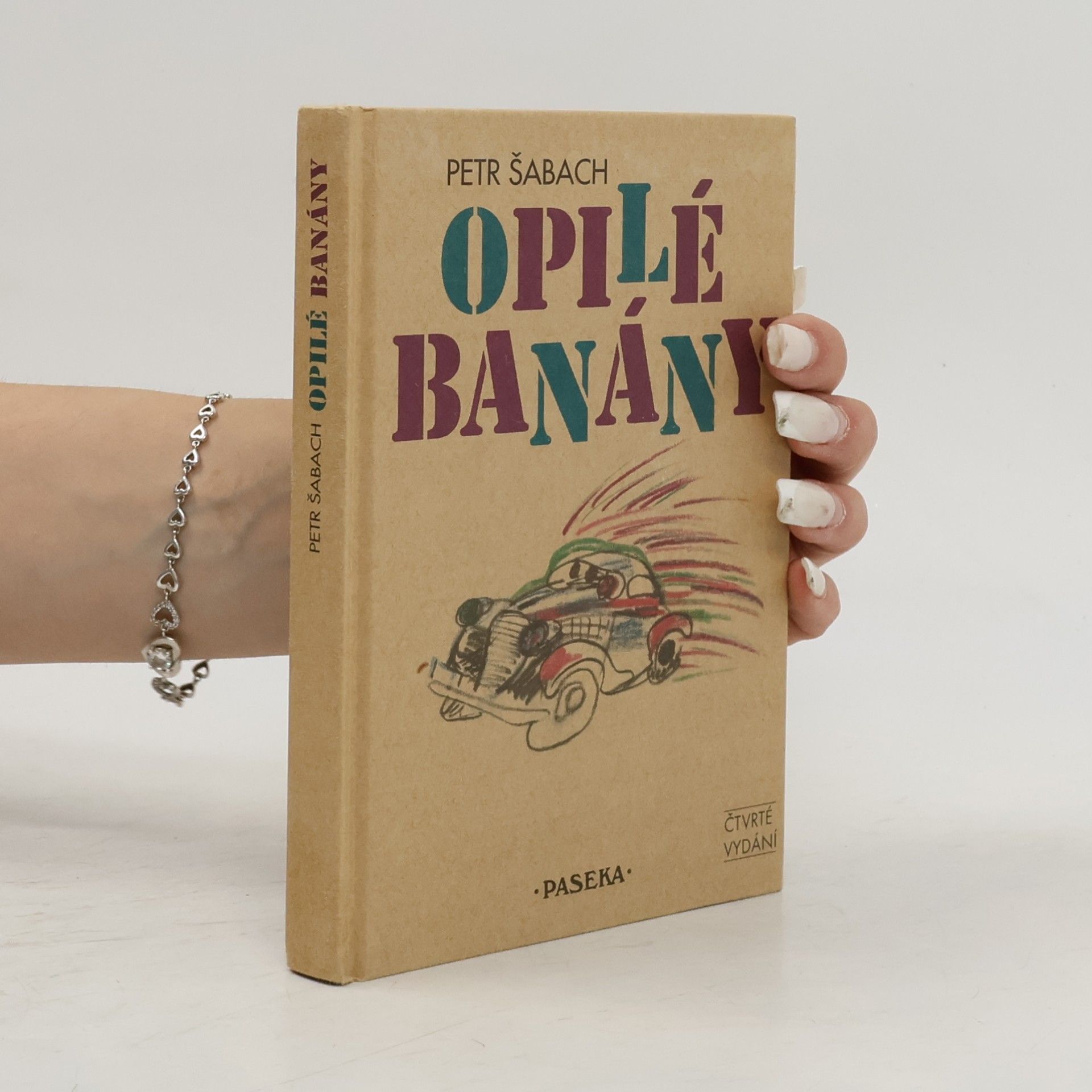 Petr Šabach Opilé banány