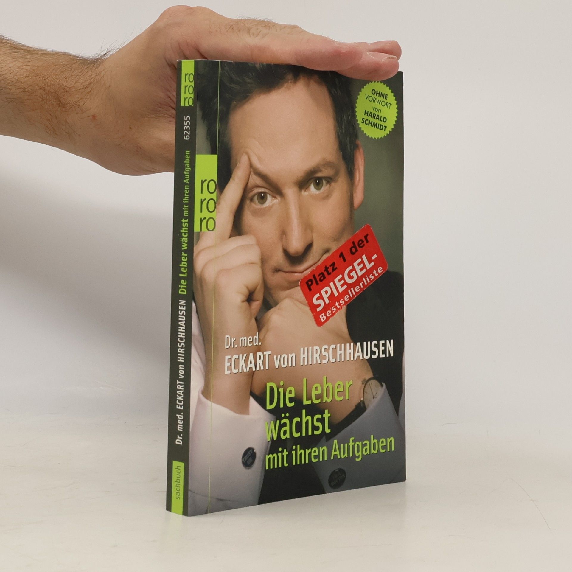 Eckart von Hirschhausen Die Leber wächst mit ihren Aufgaben