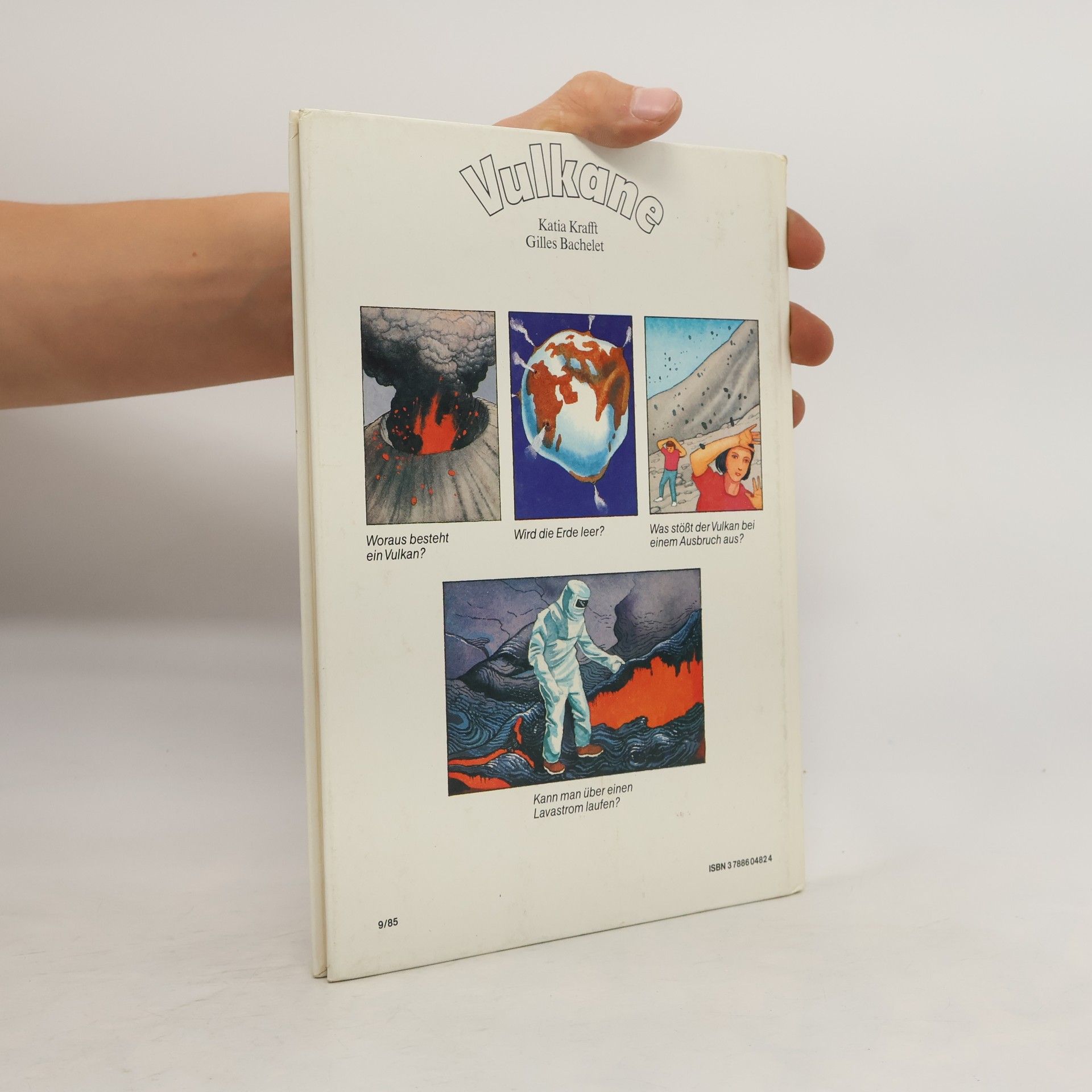 Gilles Bachelet Vulkane. Erstes Antwortbuch für Kinder