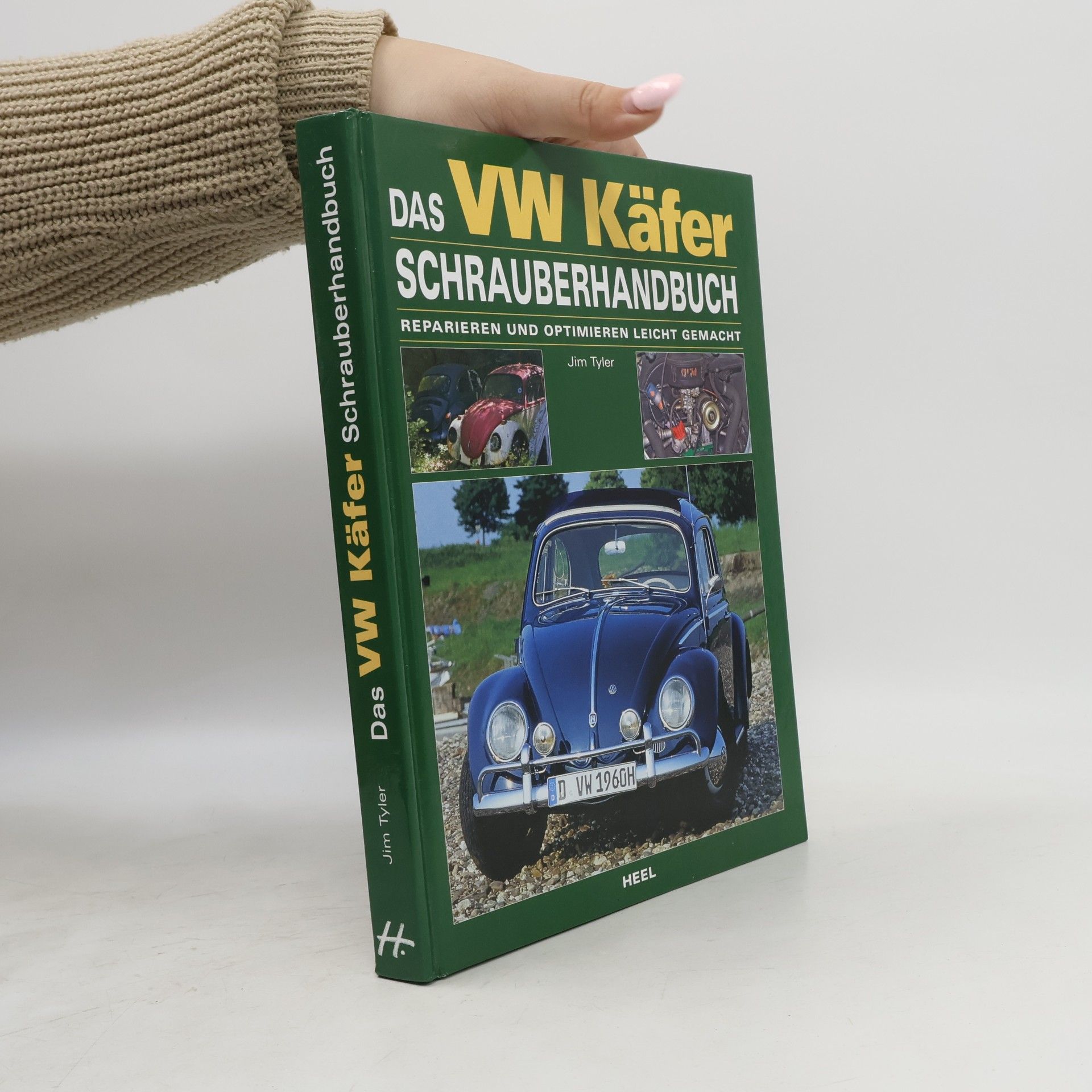 Jim Tyler Das VW Käfer Schrauberhandbuch