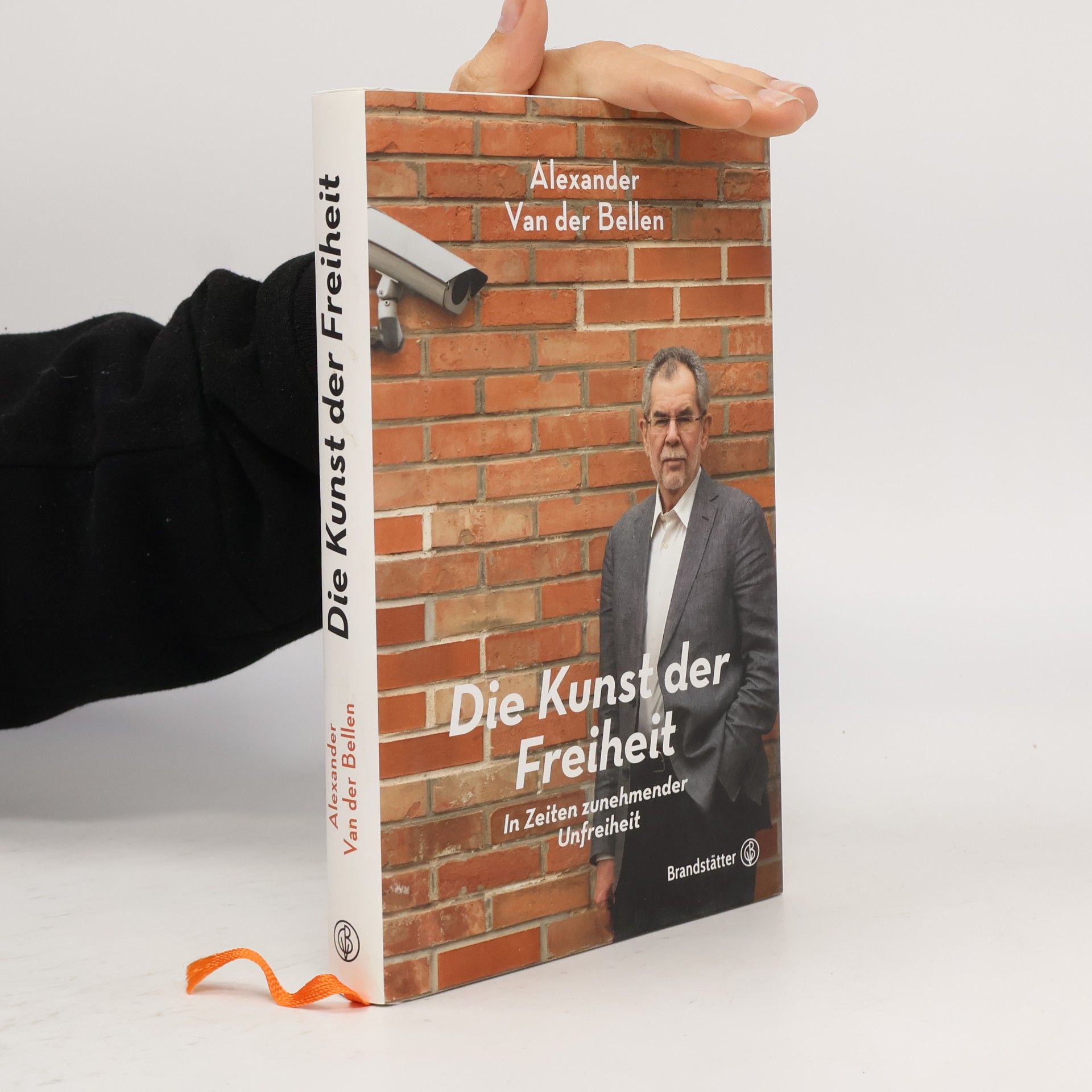 Alexander van der Bellen Die Kunst der Freiheit