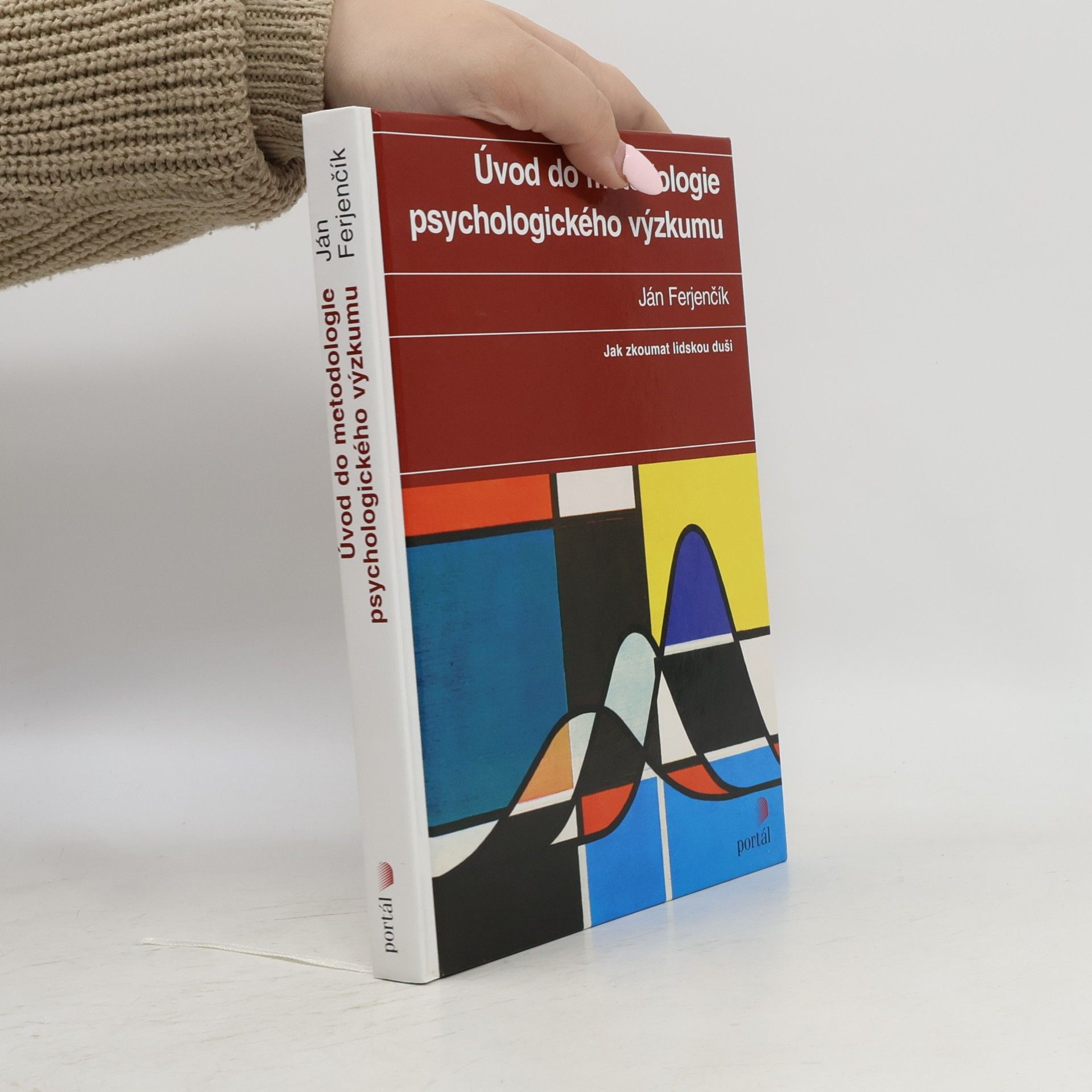 Ján Ferjenčík Úvod do metodologie psychologického výzkumu