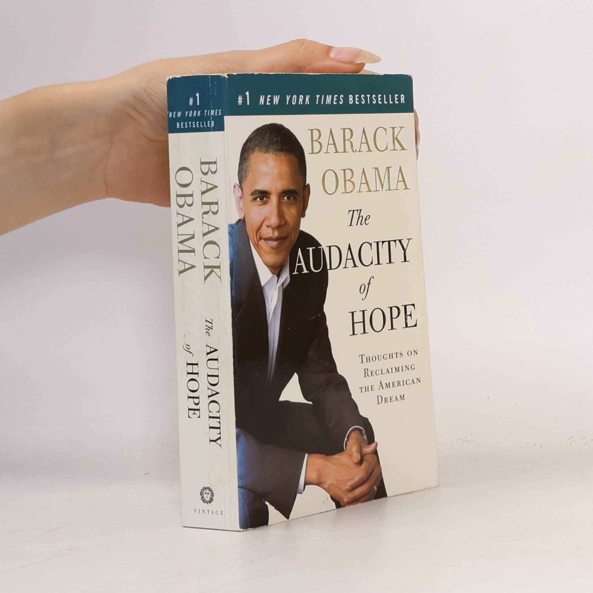 Barack Obama The Audacity of Hope. Thoughts on Reclaiming the American Dream