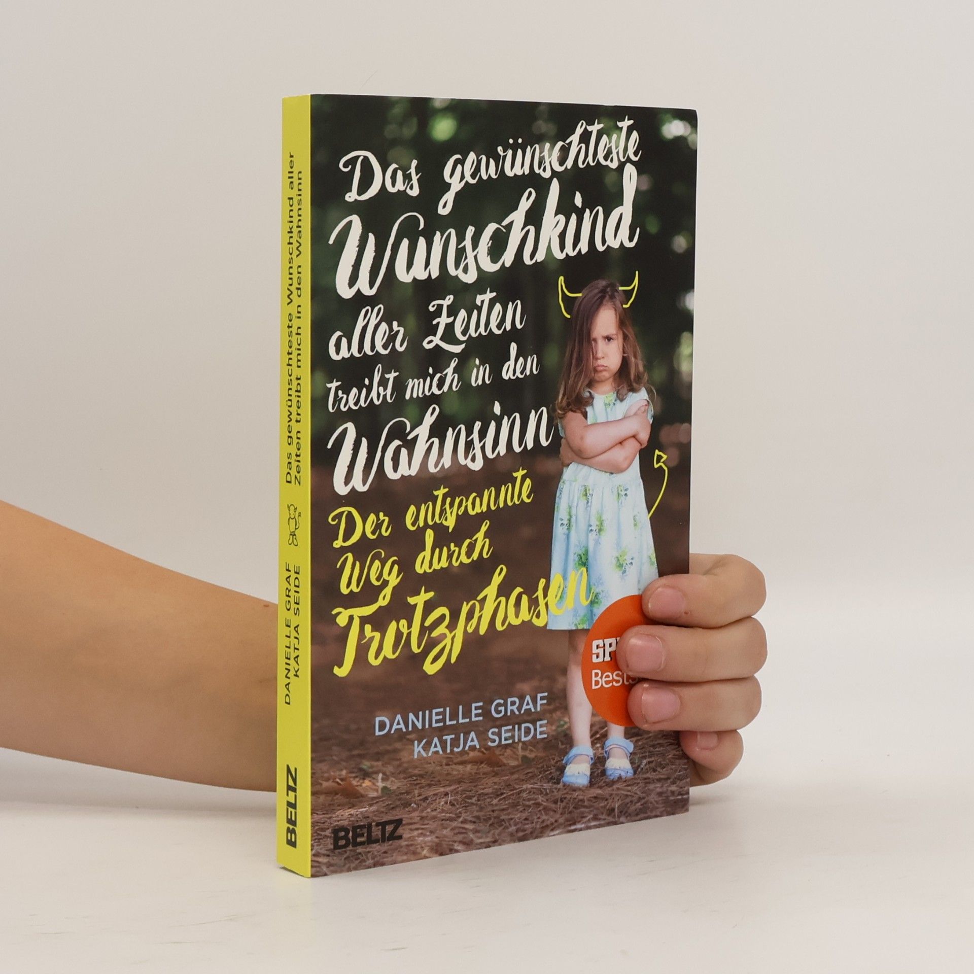 Das Gewünschteste Wunschkind aller Zeiten treibt mich in den Wahnsinn