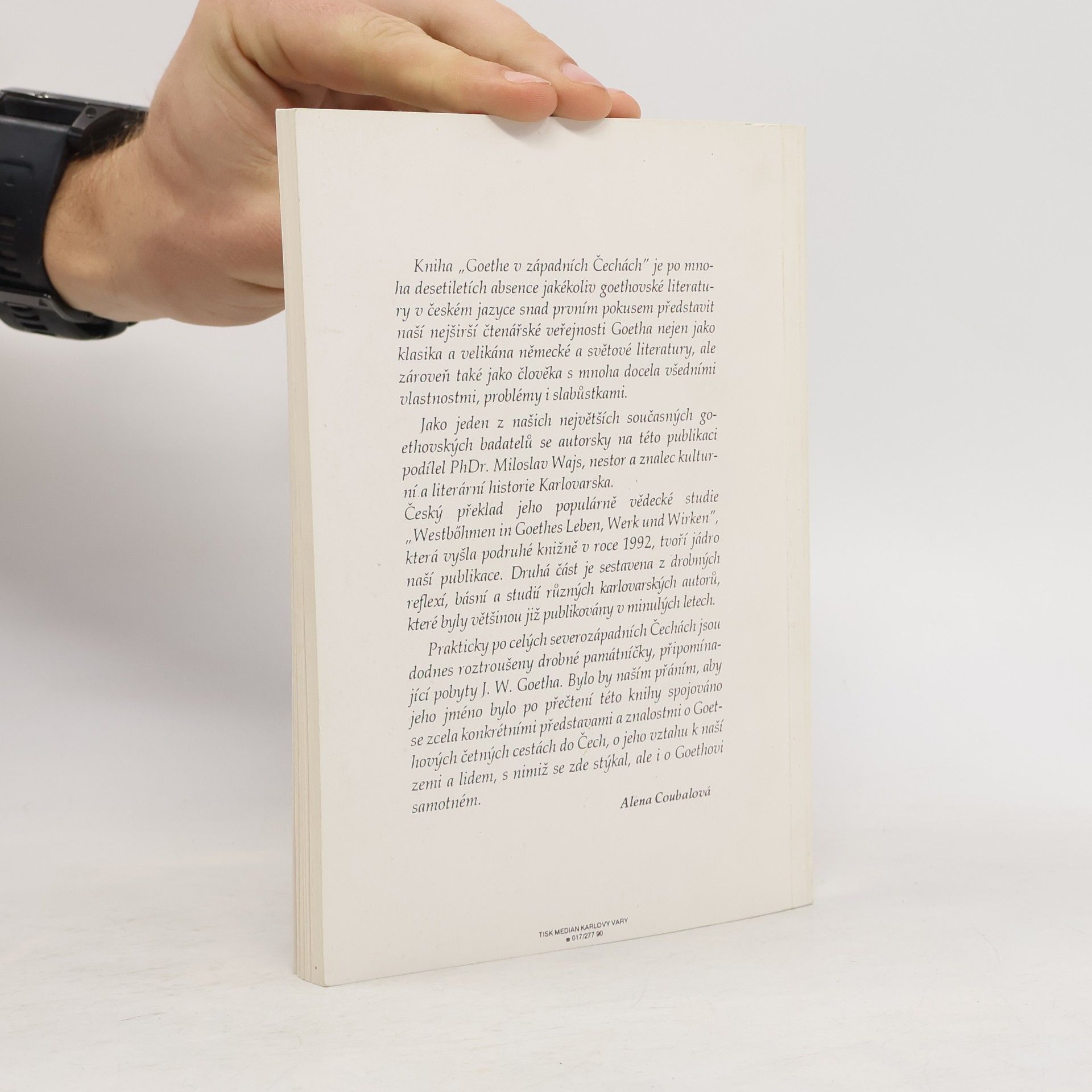 Miroslav Wajs Goethe v západních Čechách, O Goethovi trochu jinak (verše, úvahy a stati)