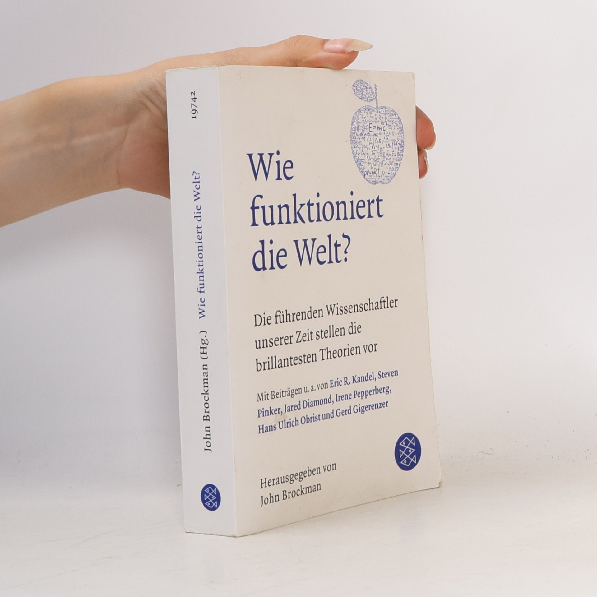 John Brockman Wie funktioniert die Welt?