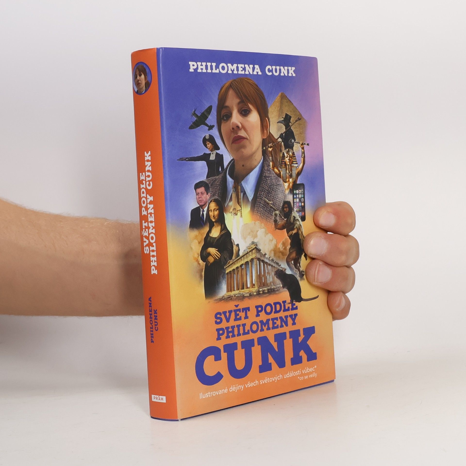 Diane Morgan Svět podle Philomeny Cunk : ilustrované dějiny všech světových událostí vůbec