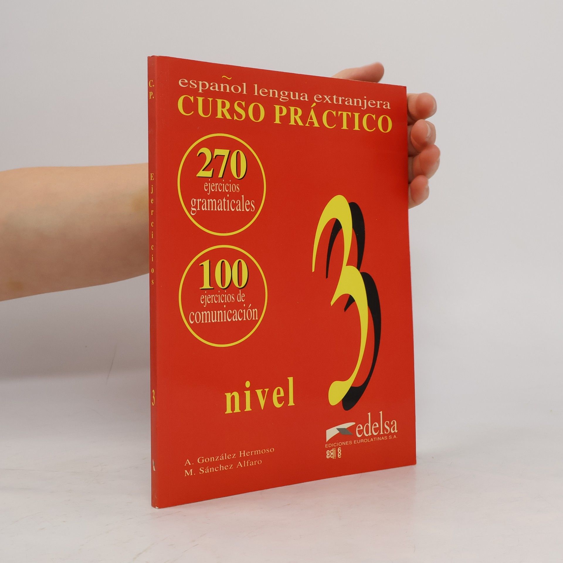María Sánchez Alfaro Gramática, curso práctico. Libro de ejercicios 3