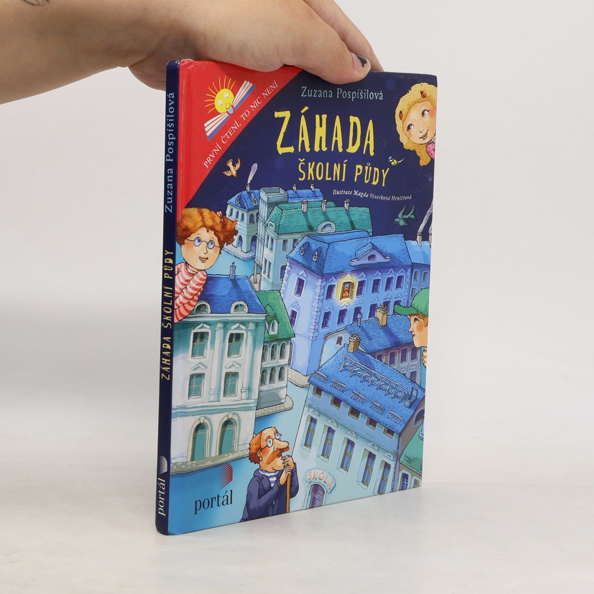 Zuzana Pospíšilová Záhada školní půdy