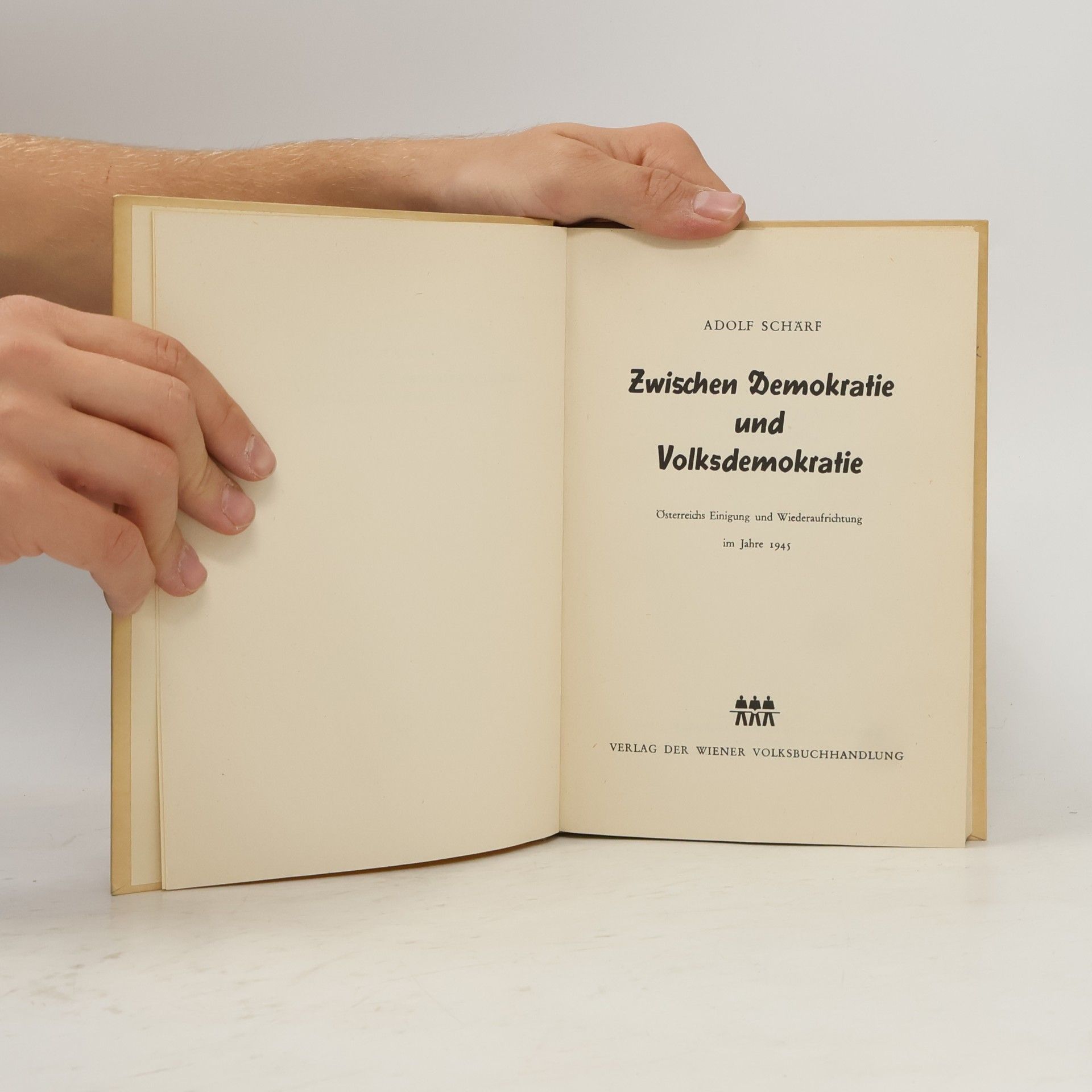 Adolf Schärf Zwischen Demokratie und Volksdemokratie