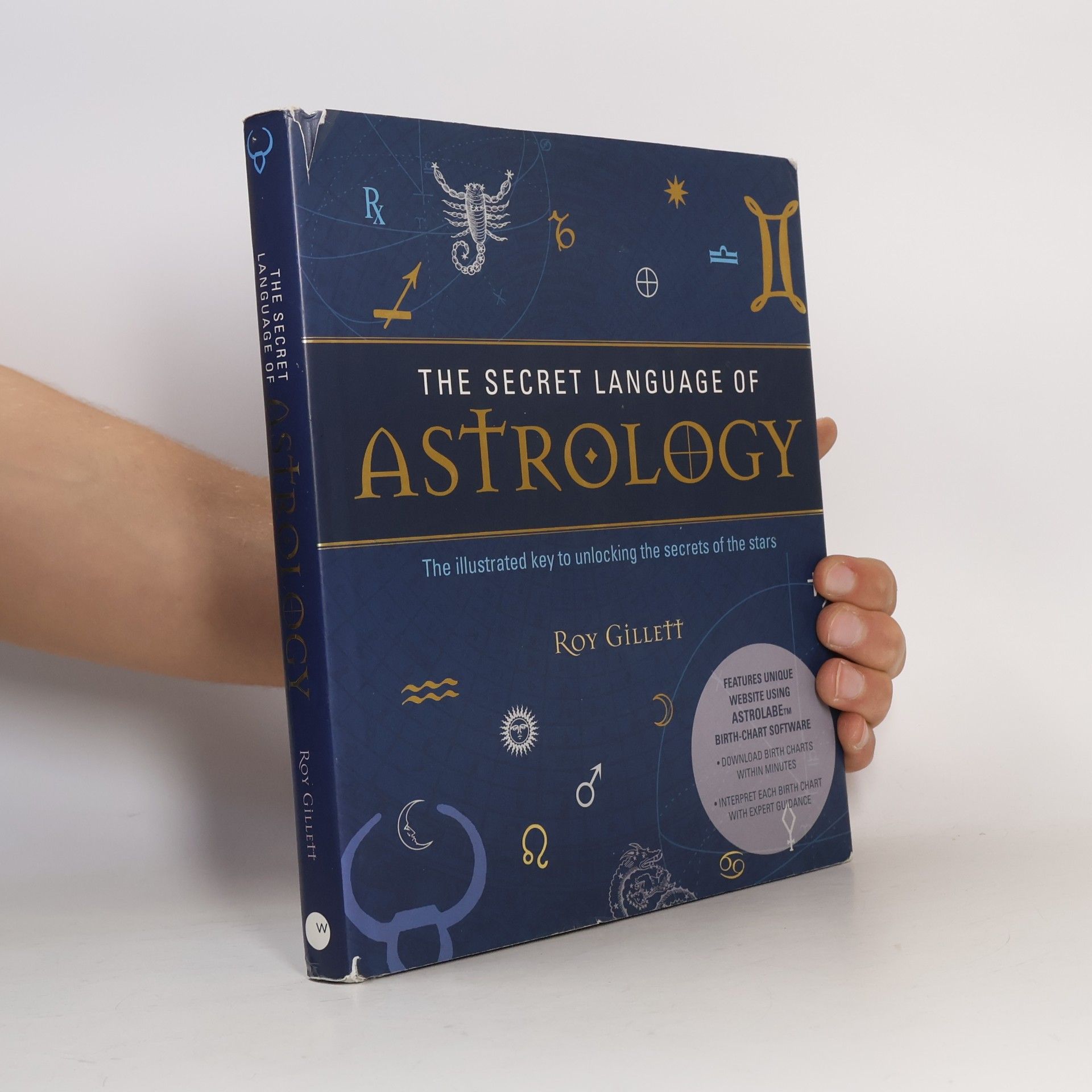 The Secret Language of Astrology