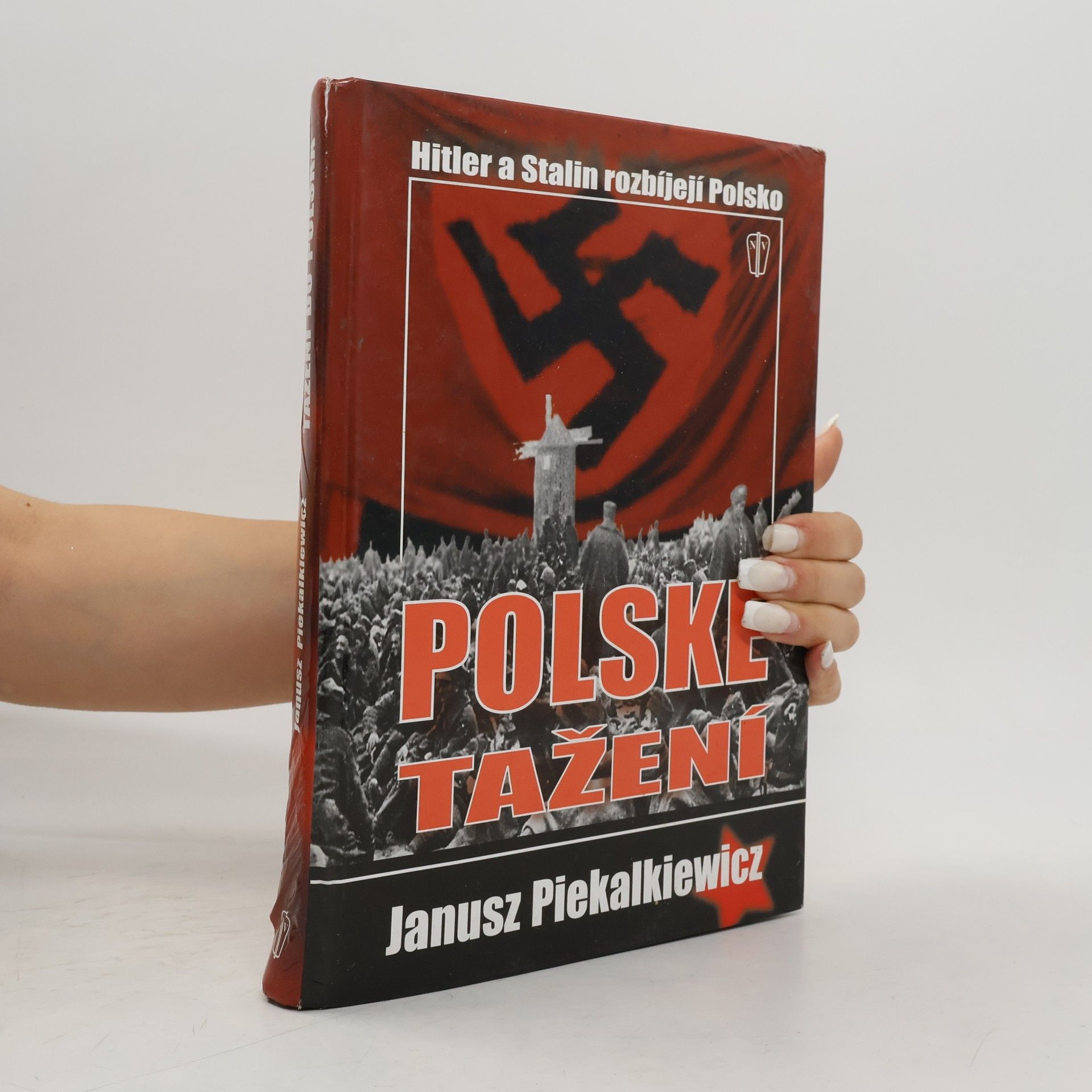 Polské tažení: Hitler a Stalin rozbíjejí Polskou republiku