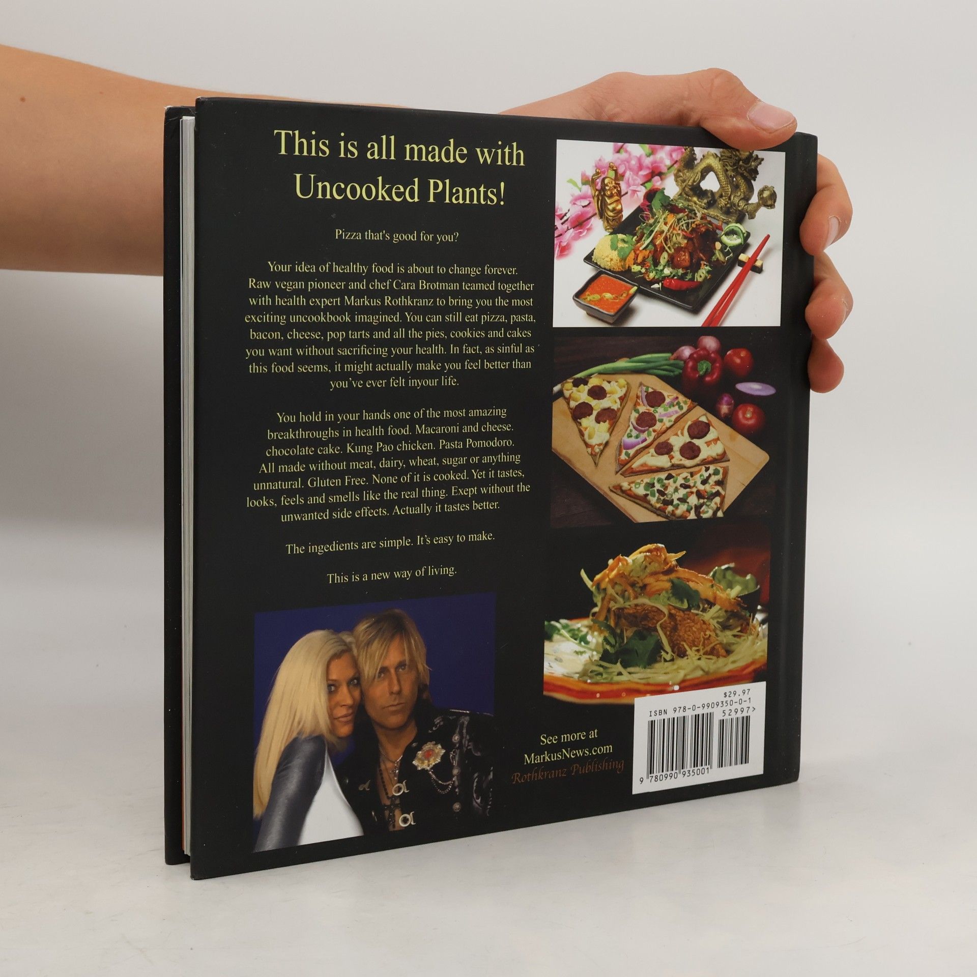 Markus Rothkranz and Cara Brotman Love on a Plate The Gourmet Uncookbook