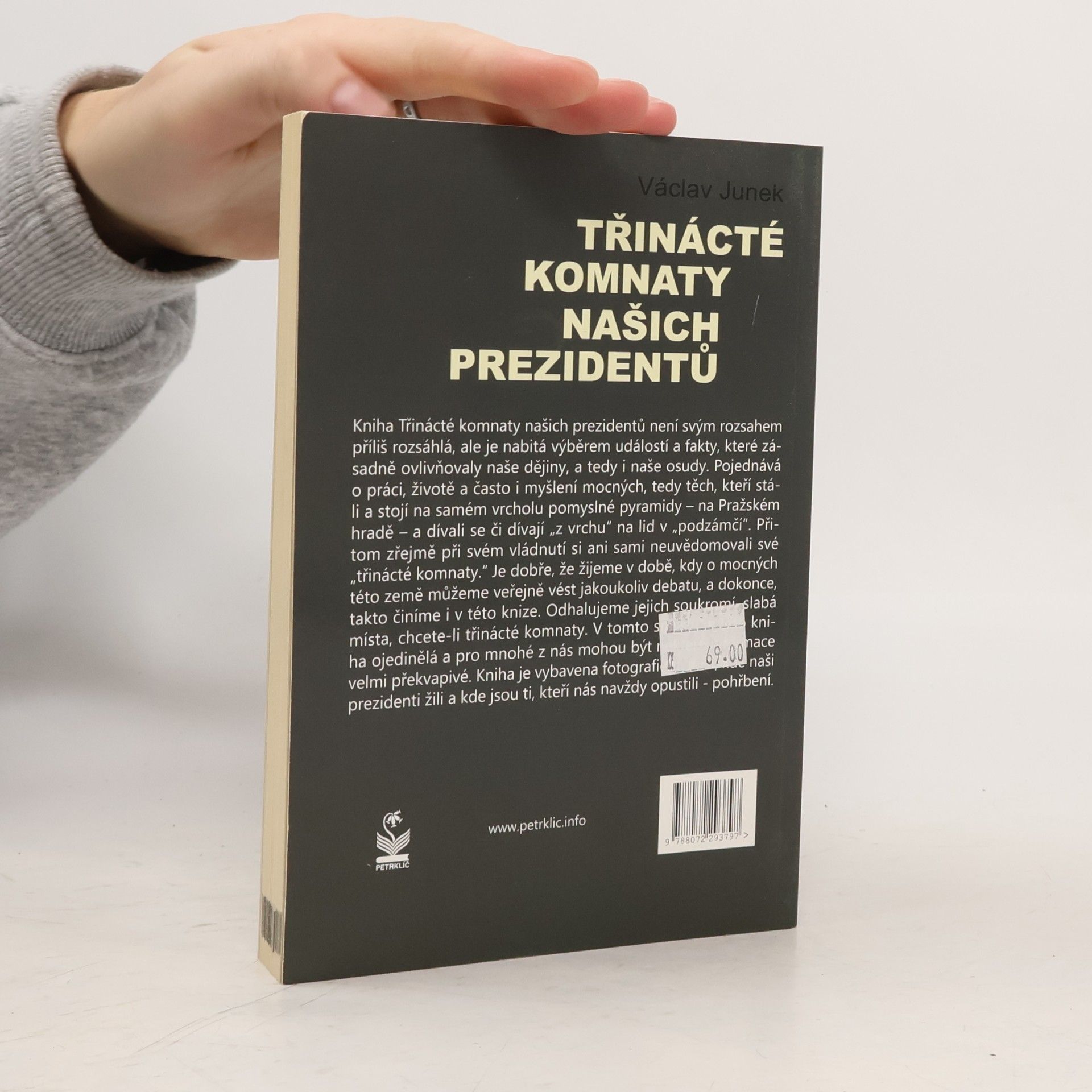 Václav Junek Třinácté komnaty našich prezidentů