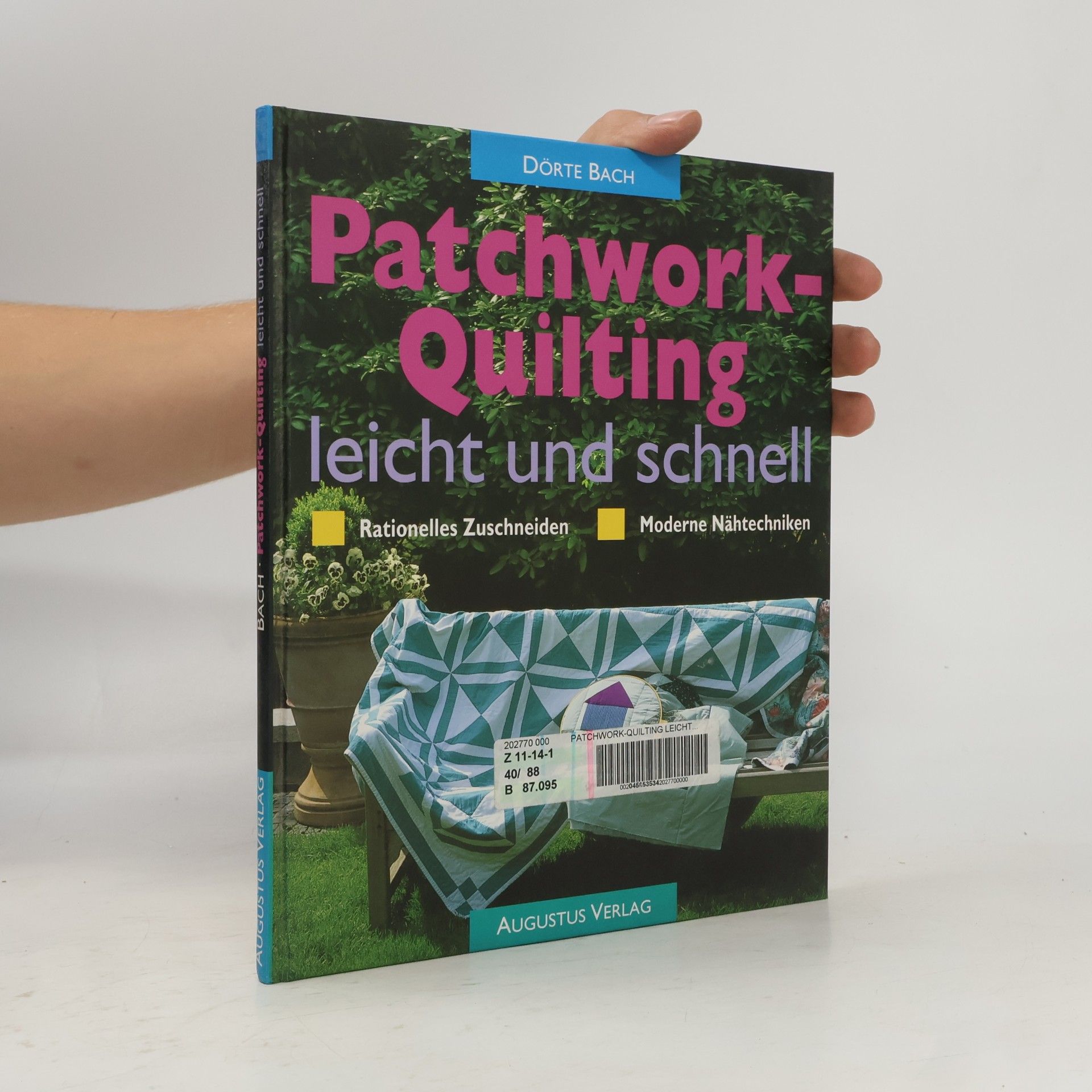 Autorenkollektiv Patchwork-Quilting leicht und schnell