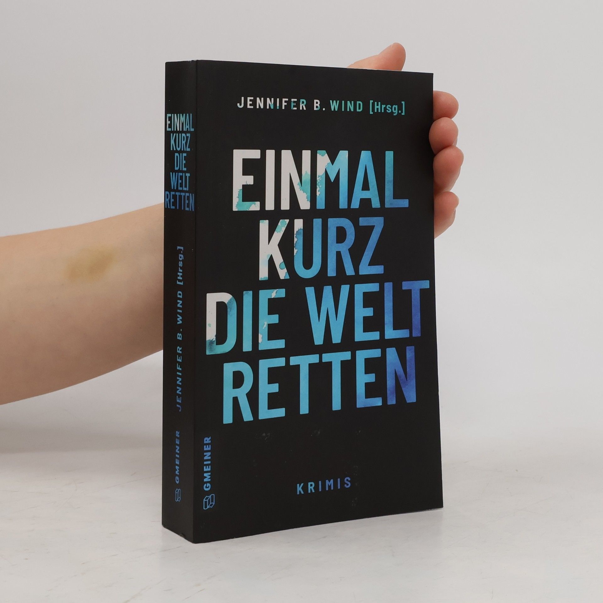Einmal kurz die Welt retten