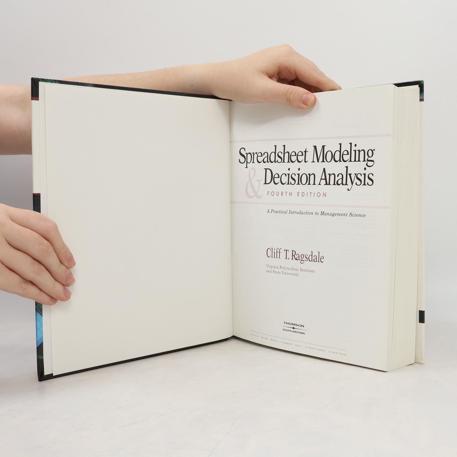 Cliff T. Ragsdale Spreadsheet Modeling and Decision Analysis - Fourth Edition