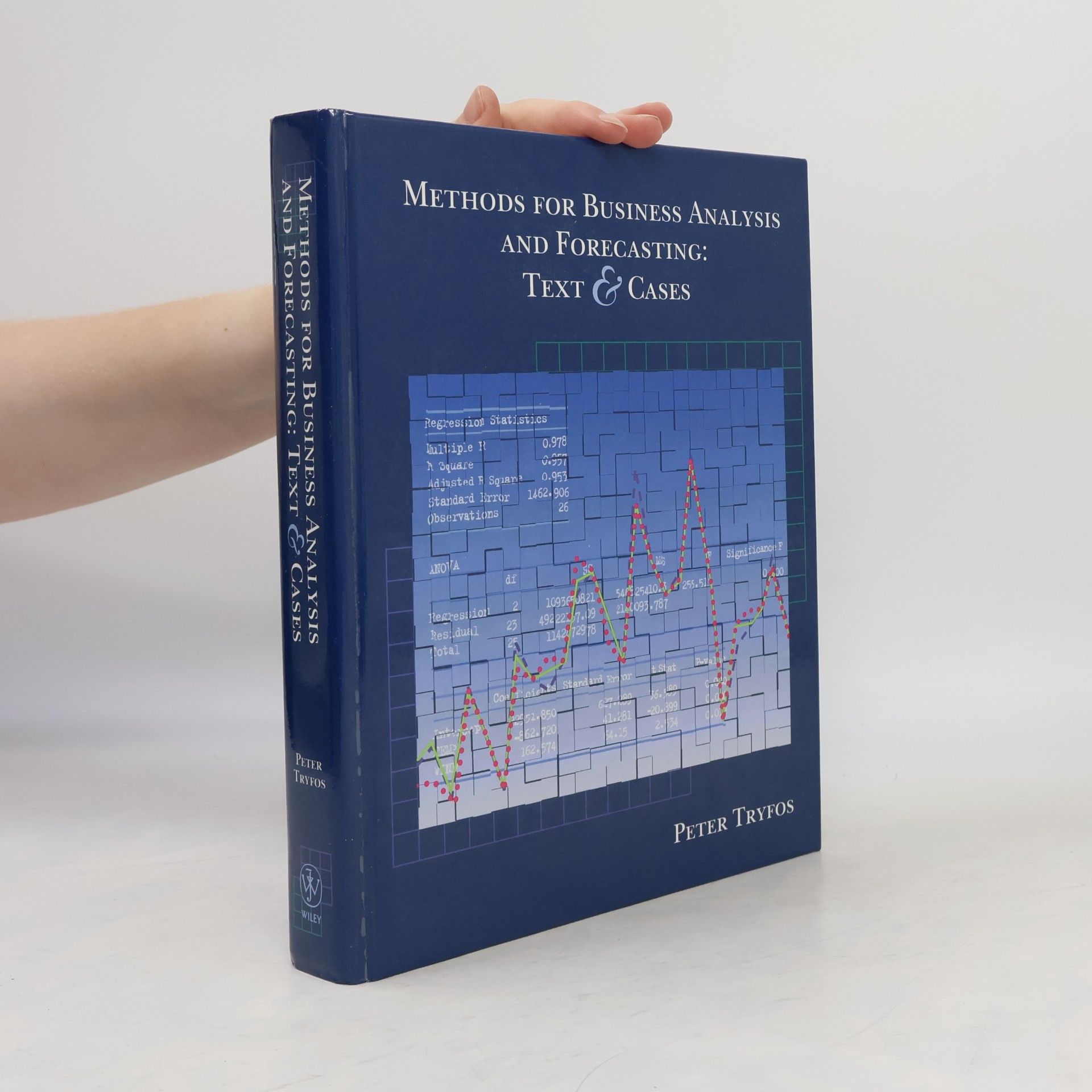 Peter Tryfos Methods for Business Analysis and Forecasting