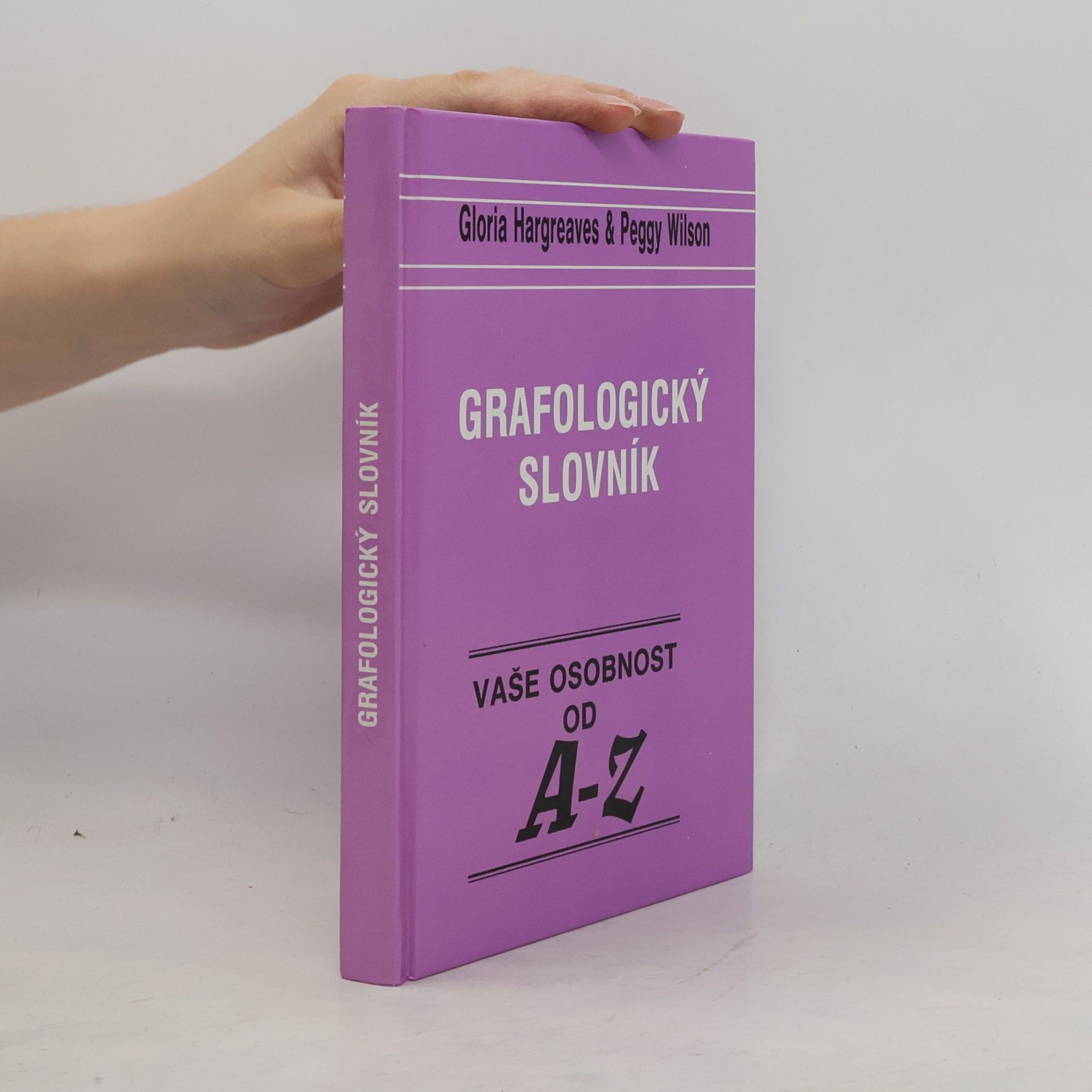 Gloria Hargreaves Grafologický slovník