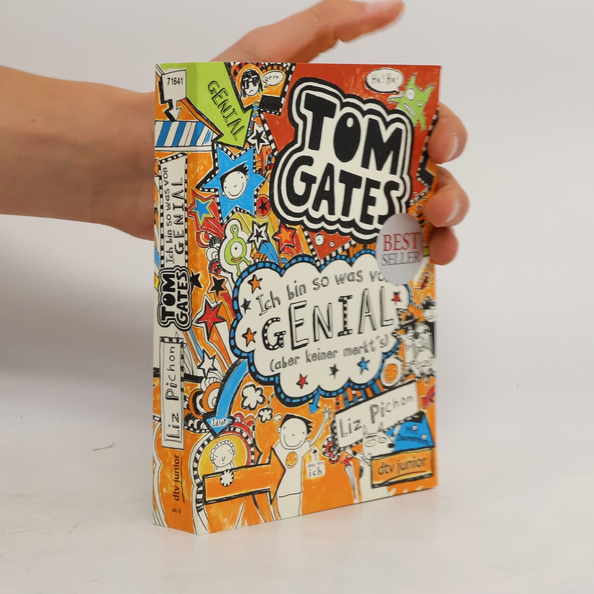 Liz Pichon Tom Gates. Ich bin so was von genial (aber keiner merkt's)