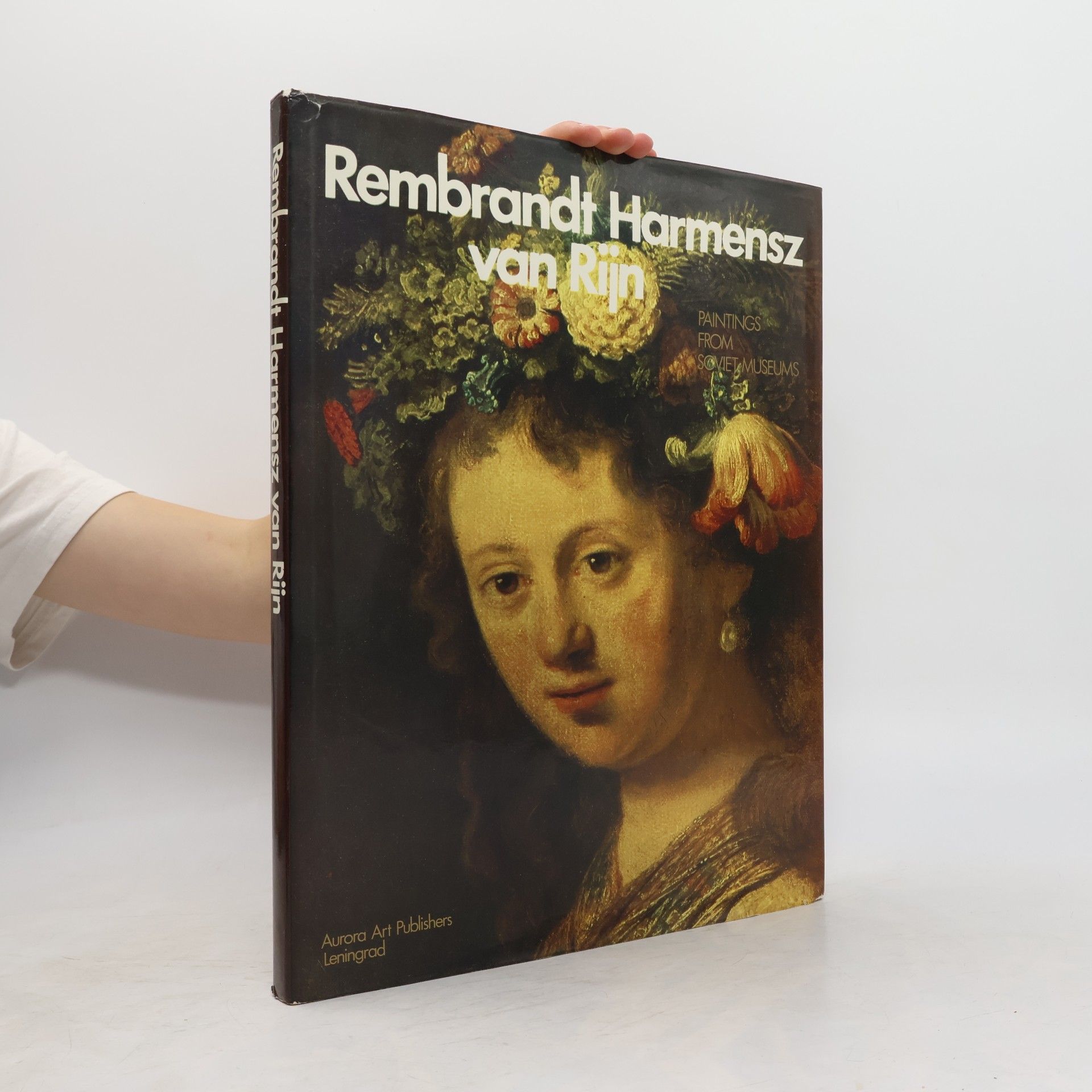 Various authors Rembrandt Harmensz van Rijn : paintings from soviet museums
